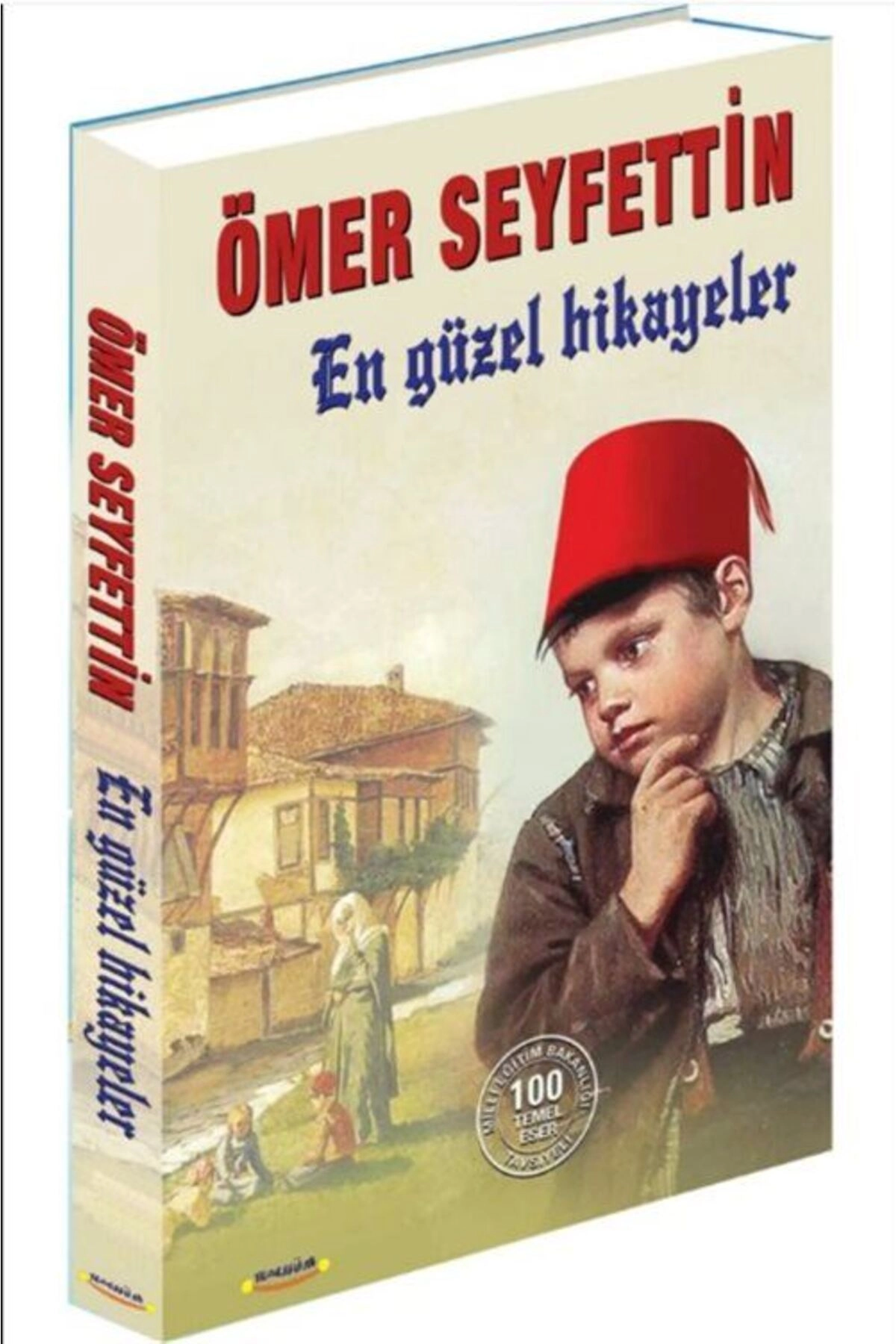 En Güzel Hikayeler (ömer Seyfettin)