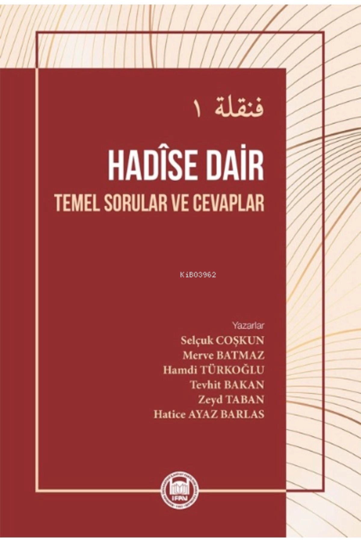 Hadise Dair ;temel Sorular Ve Cevaplar