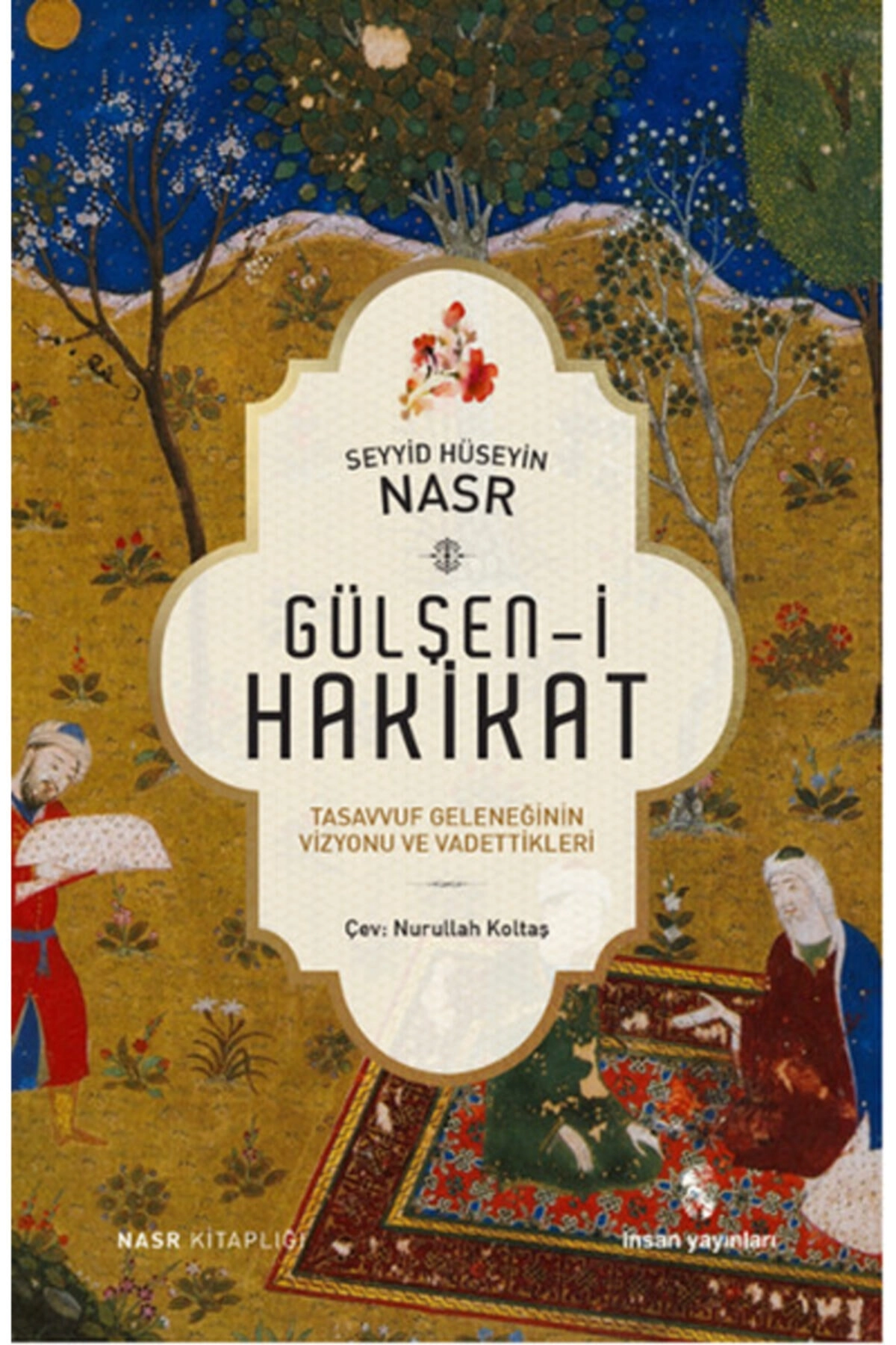 Gülşeni Hakikat: Tasavvuf Geleneğinin Vizyonu Ve Vadettikleri