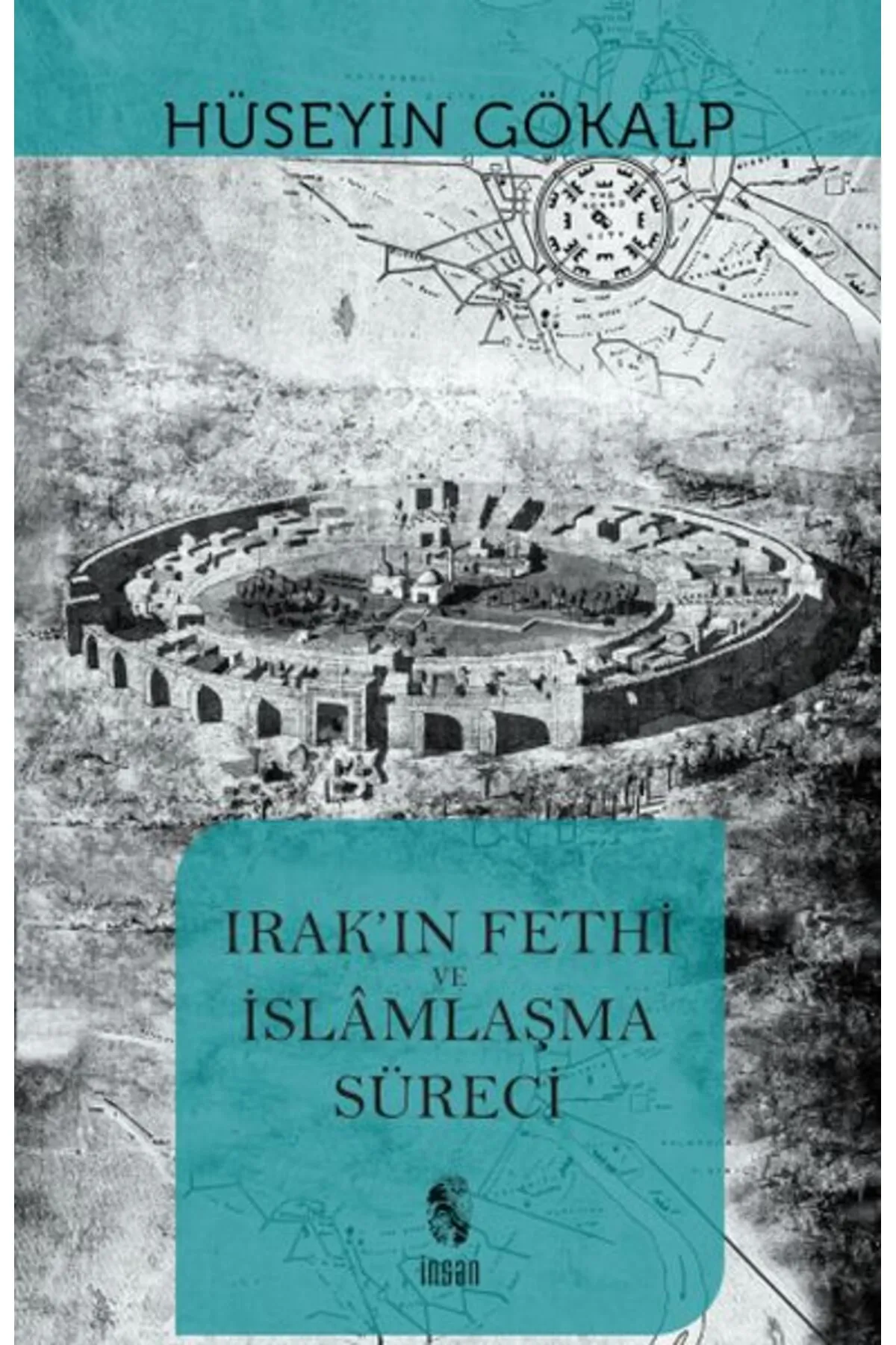 Irak'ın Fethi ve İslamlaşma Süreci