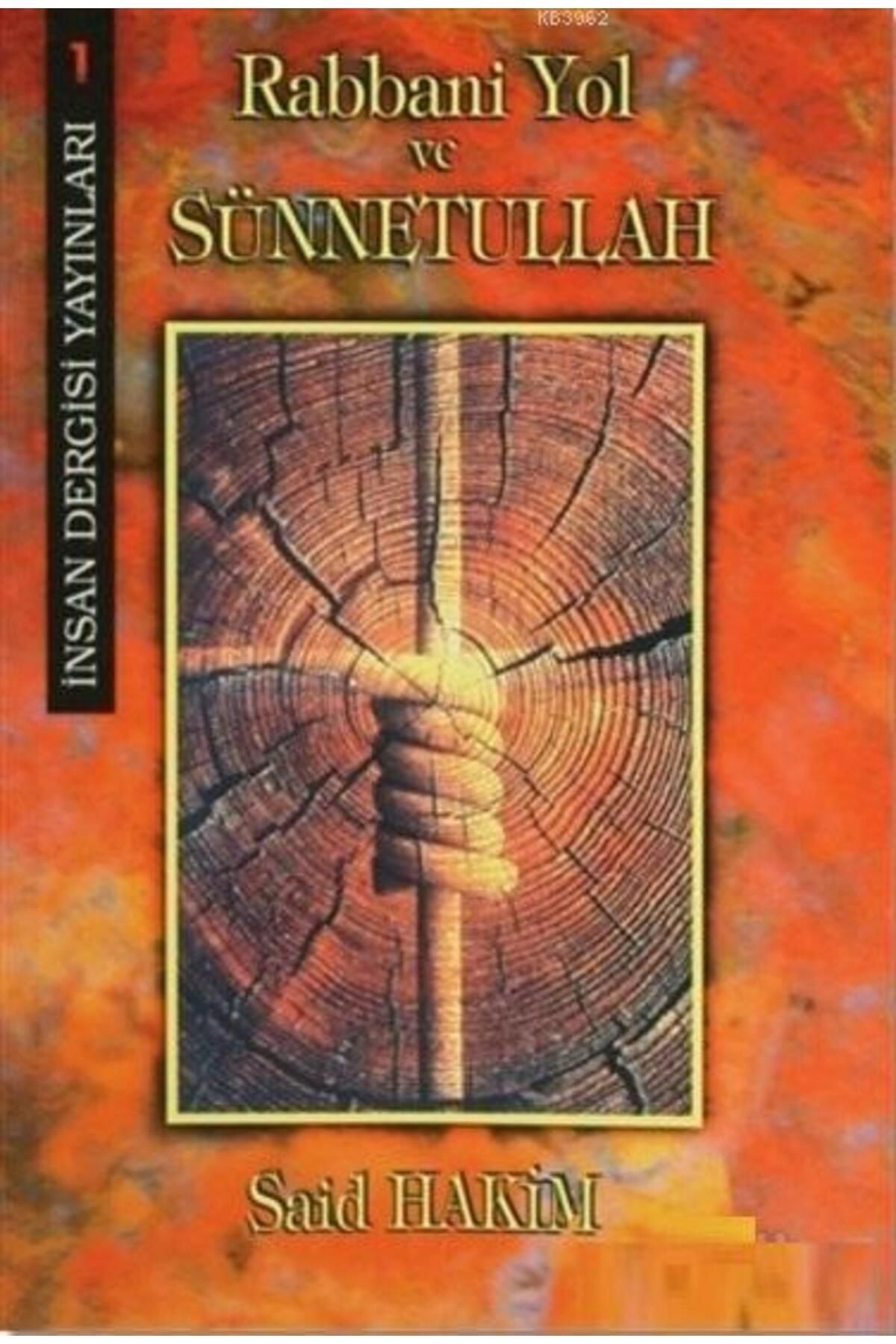 Rabbani Yol Ve Sünnetullah