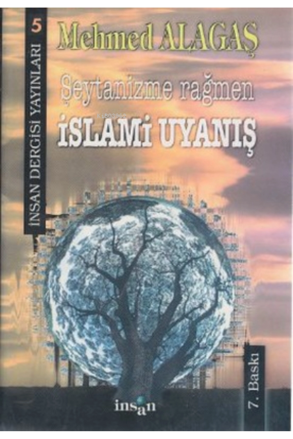 Şeytanizme Rağmen Islami Uyanı