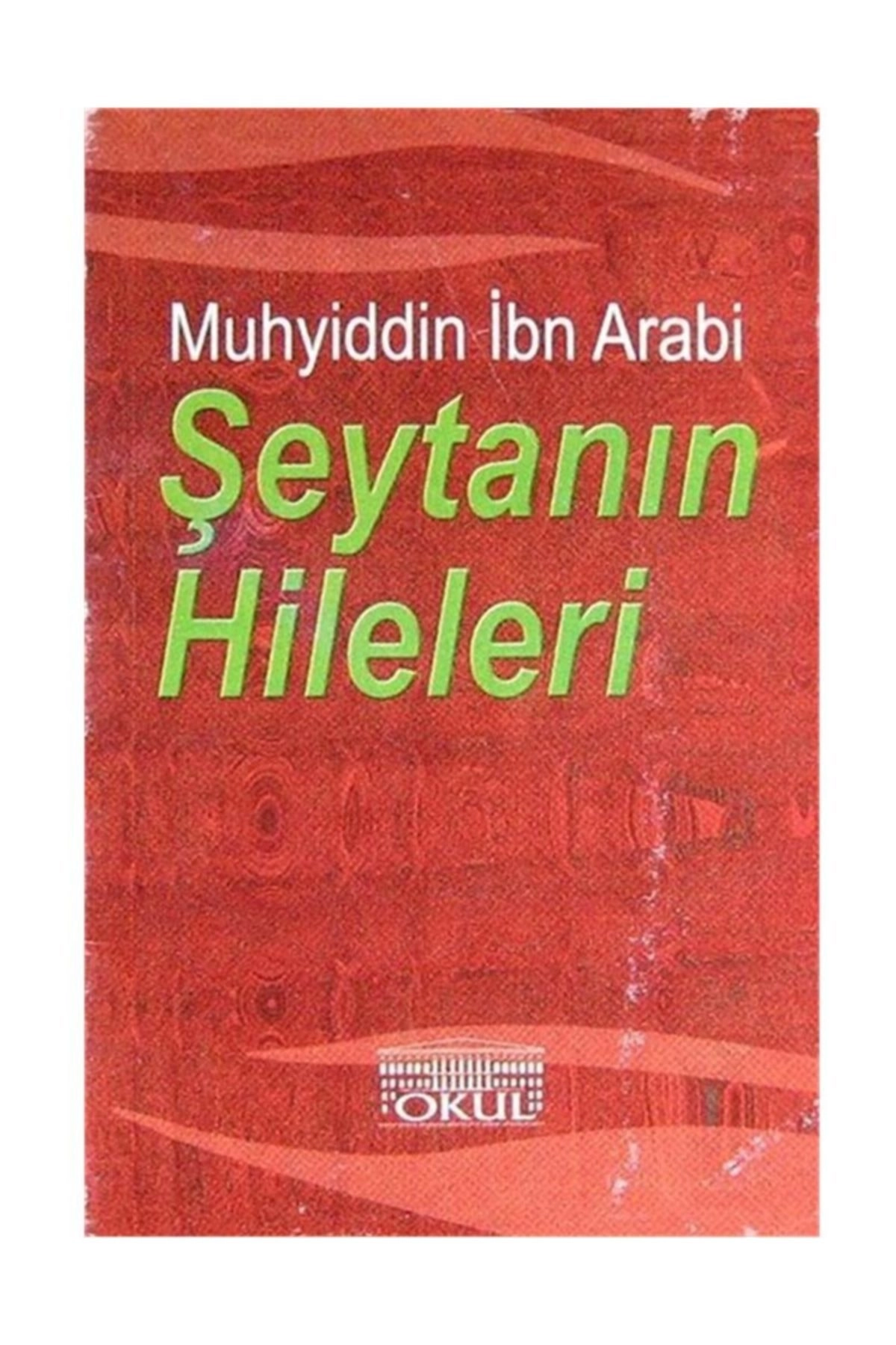 Şeytanın Hileleri