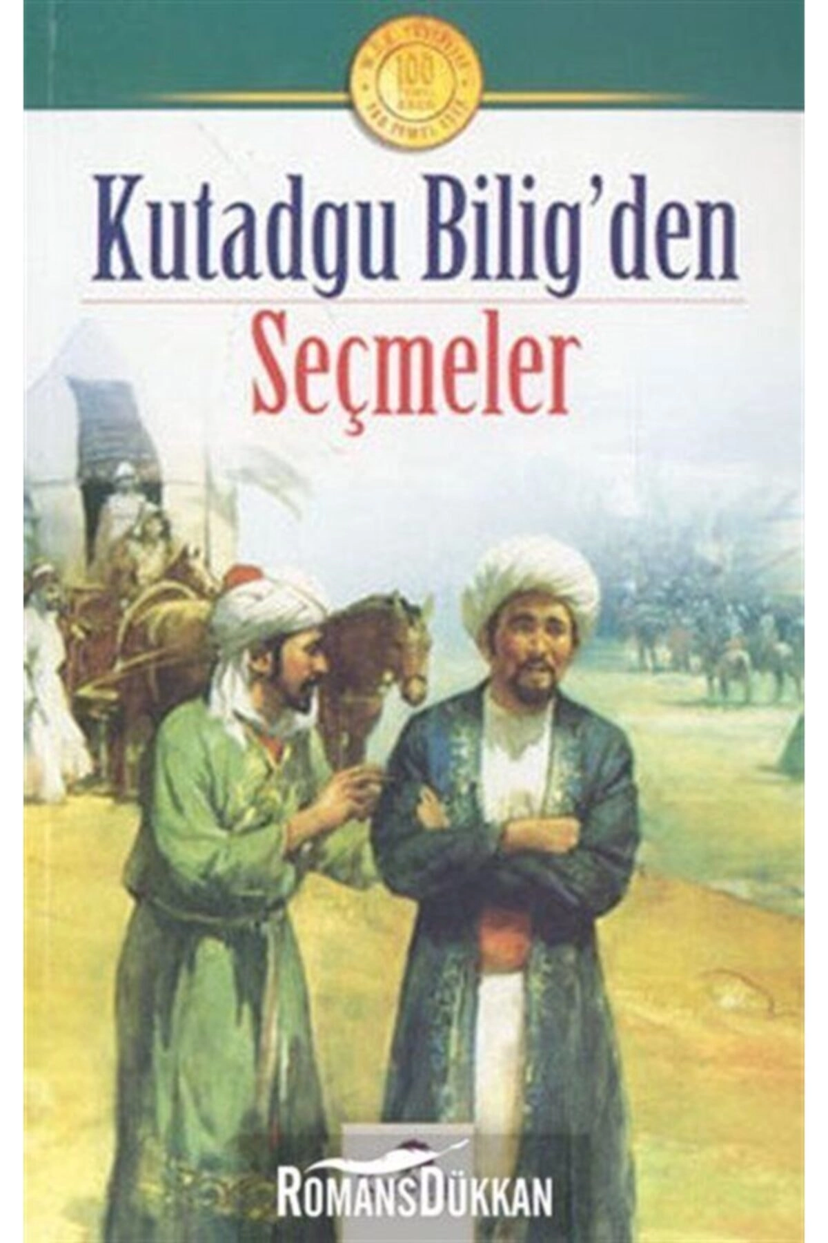 Kutadgu Bilig'den Seçmeler