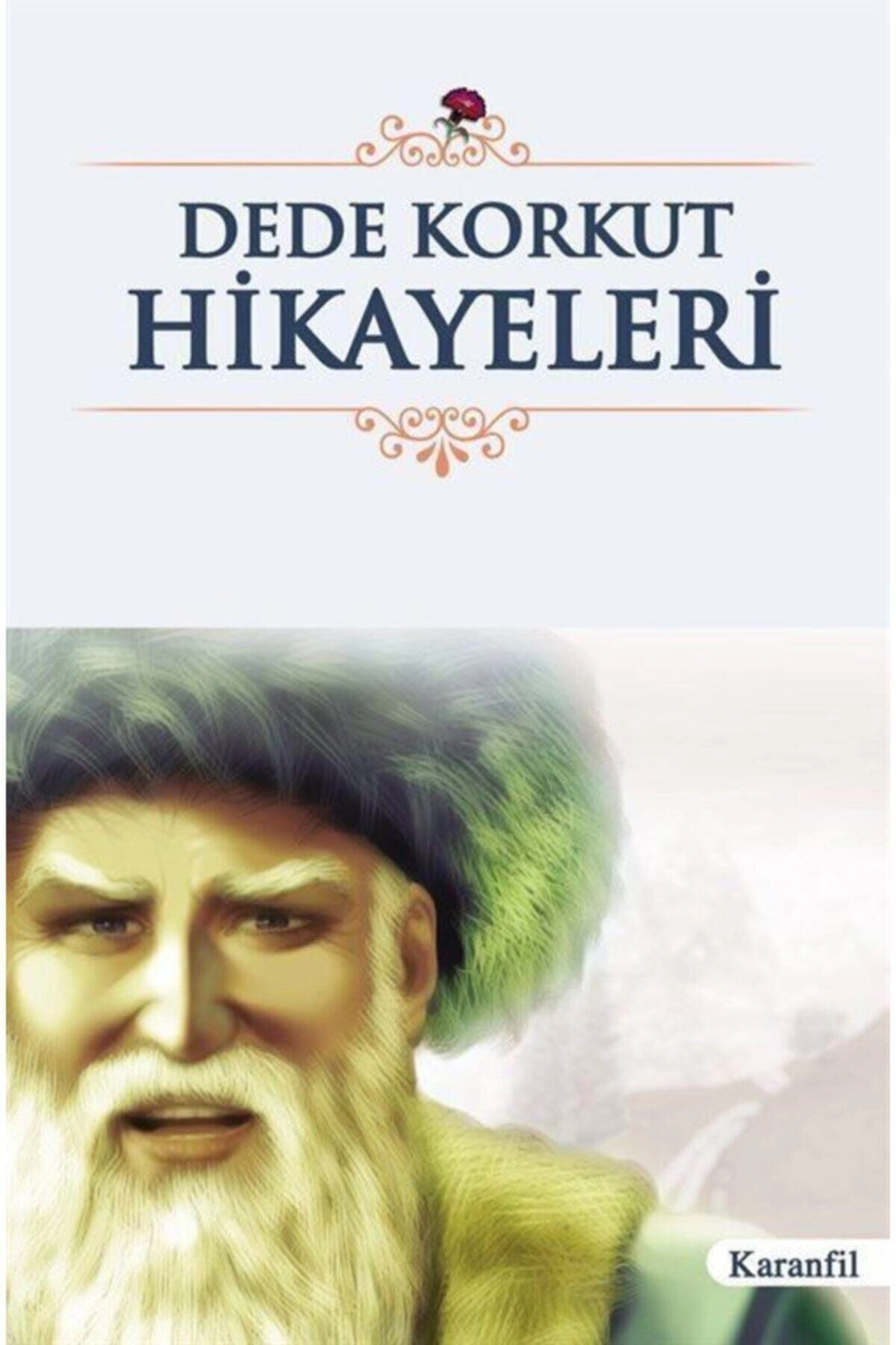 Dede Korkut Hikayeleri Liseler İçin