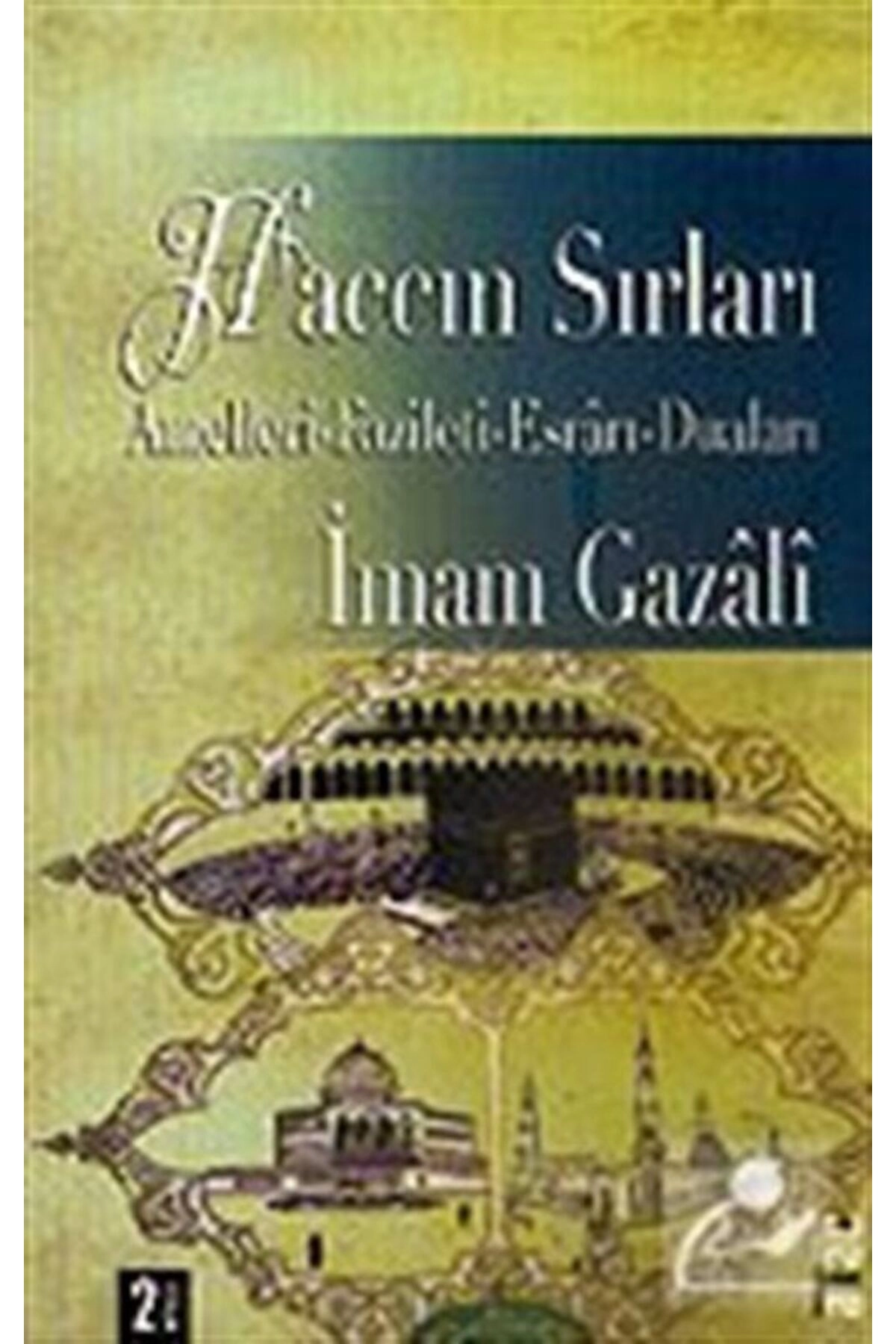 Haccın Sırları / Amelleri Fazileti Esrarı Duaları