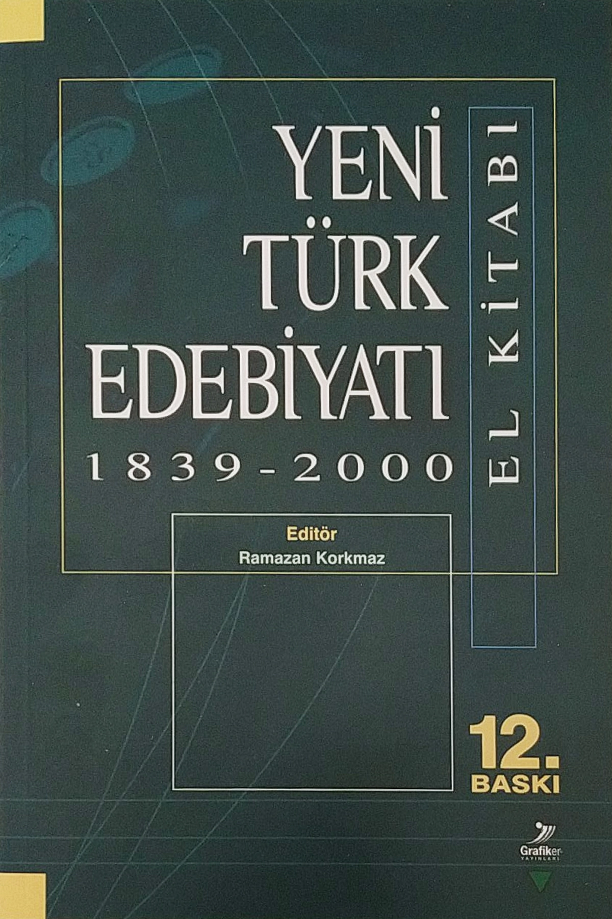 Yeni Türk Edebiyatı El Kitabı