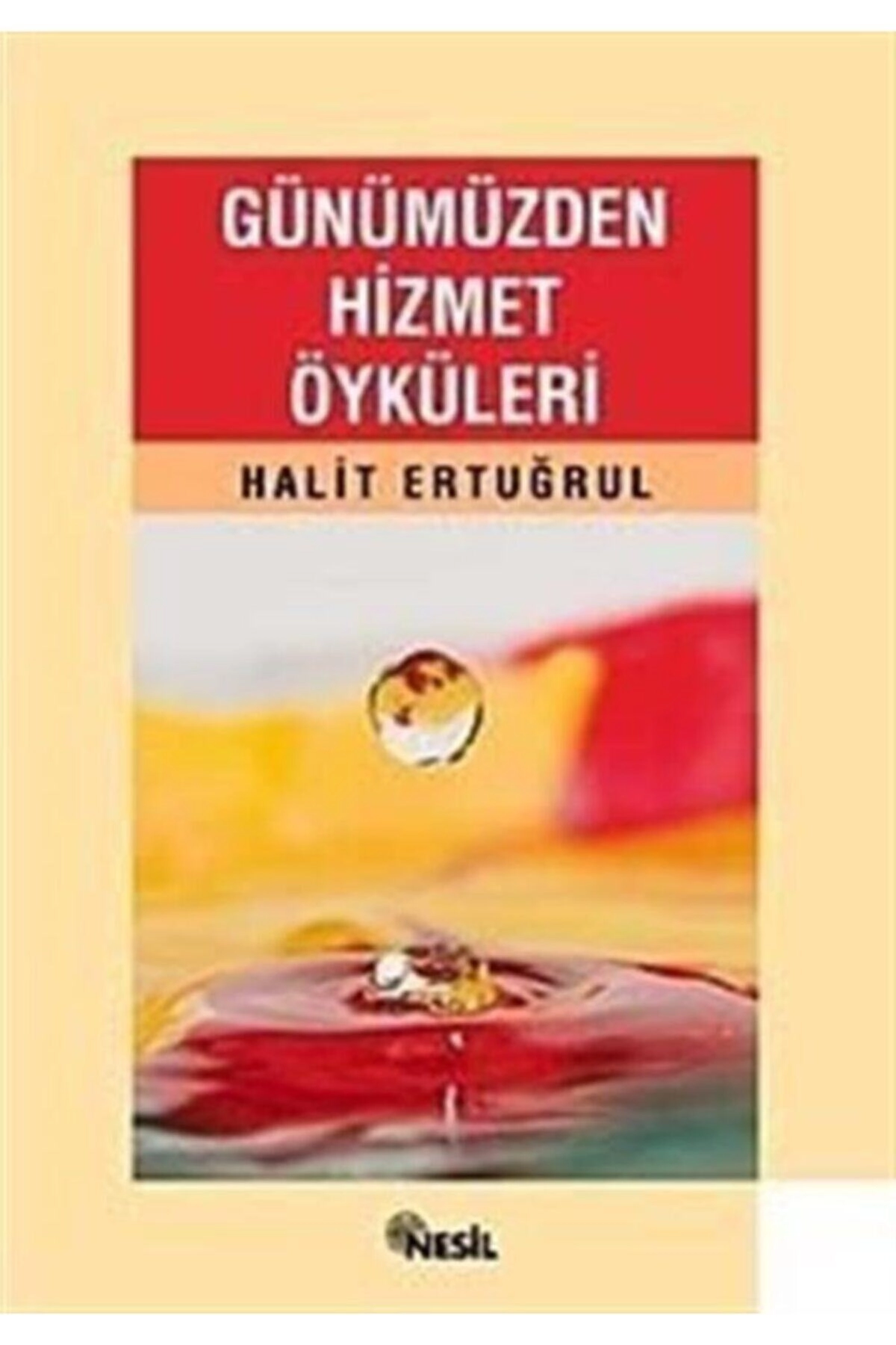 H Ertugrul / Gunumuzden Hızmet Oykulerı K11 1125