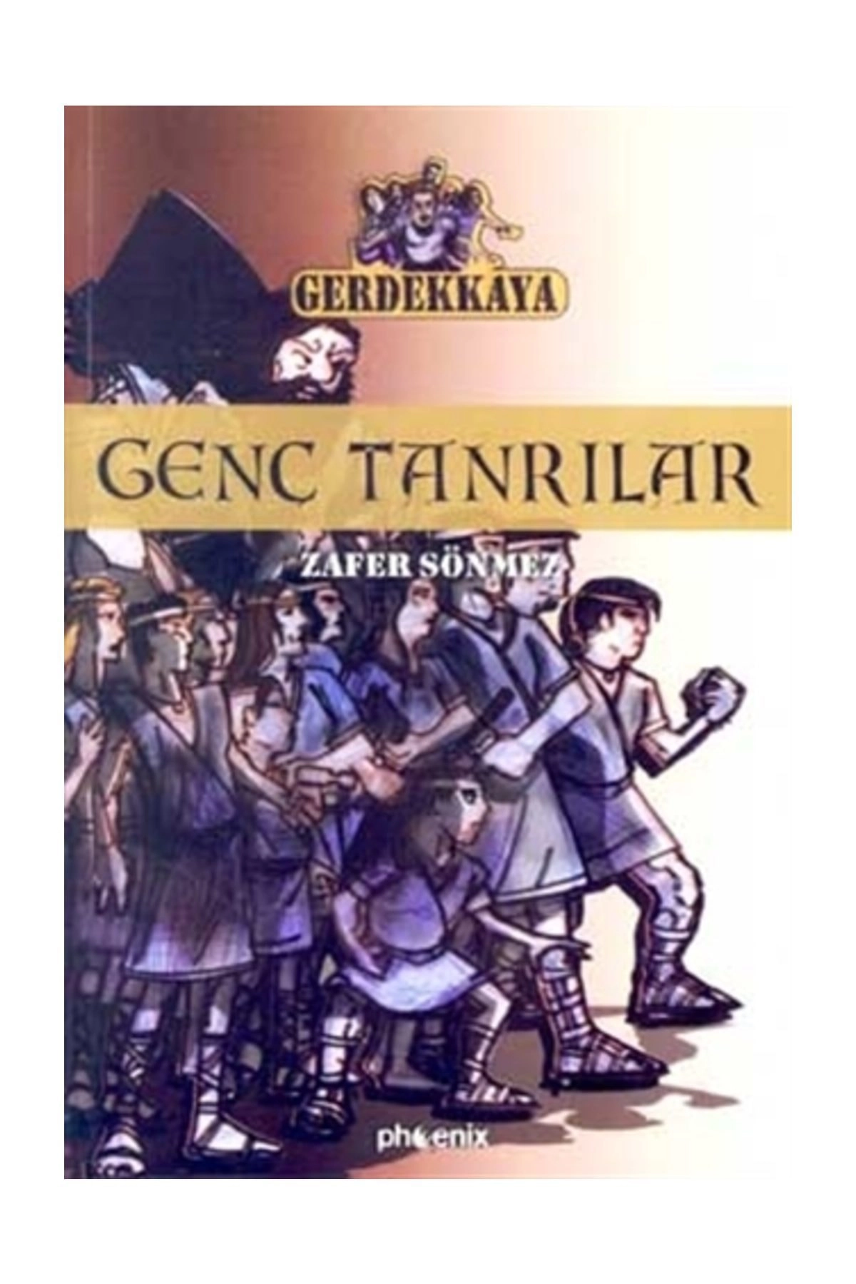 Genç Tanrılar Gerdekkaya 2 - Zafer Sönmez