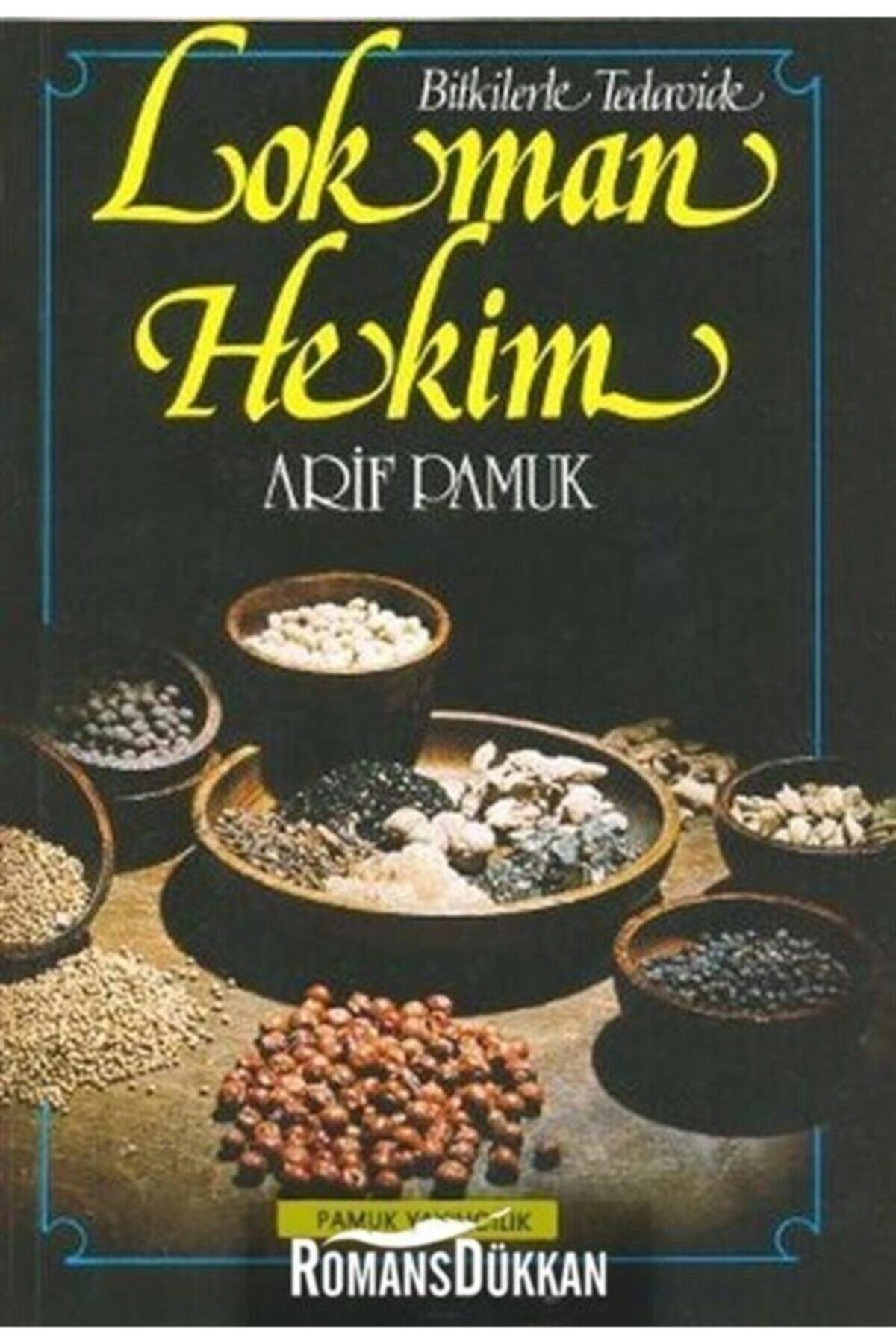 Bitkilerle Tedavide Lokman Hekim (bitki-003/p20)