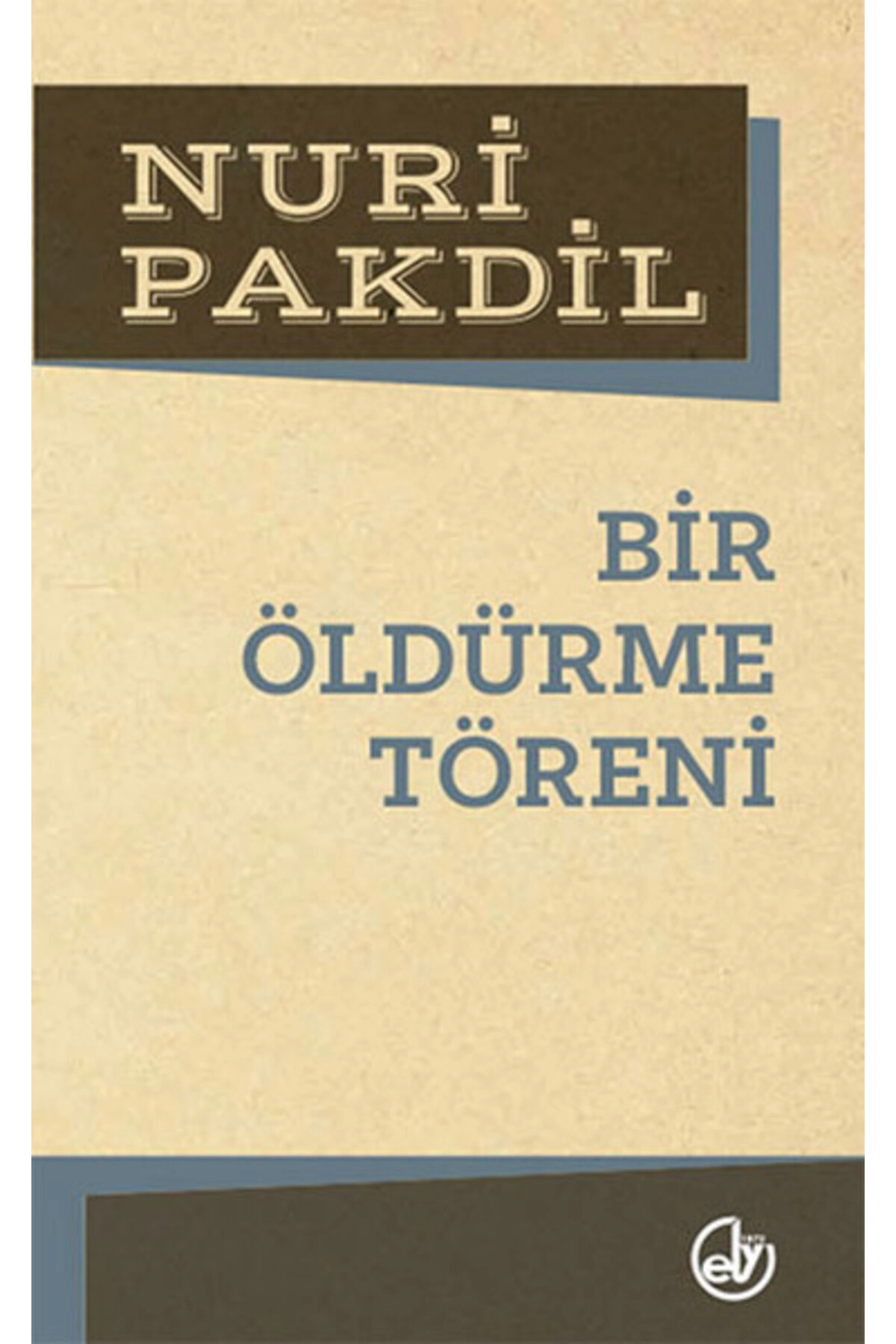 Bir Öldürme Töreni