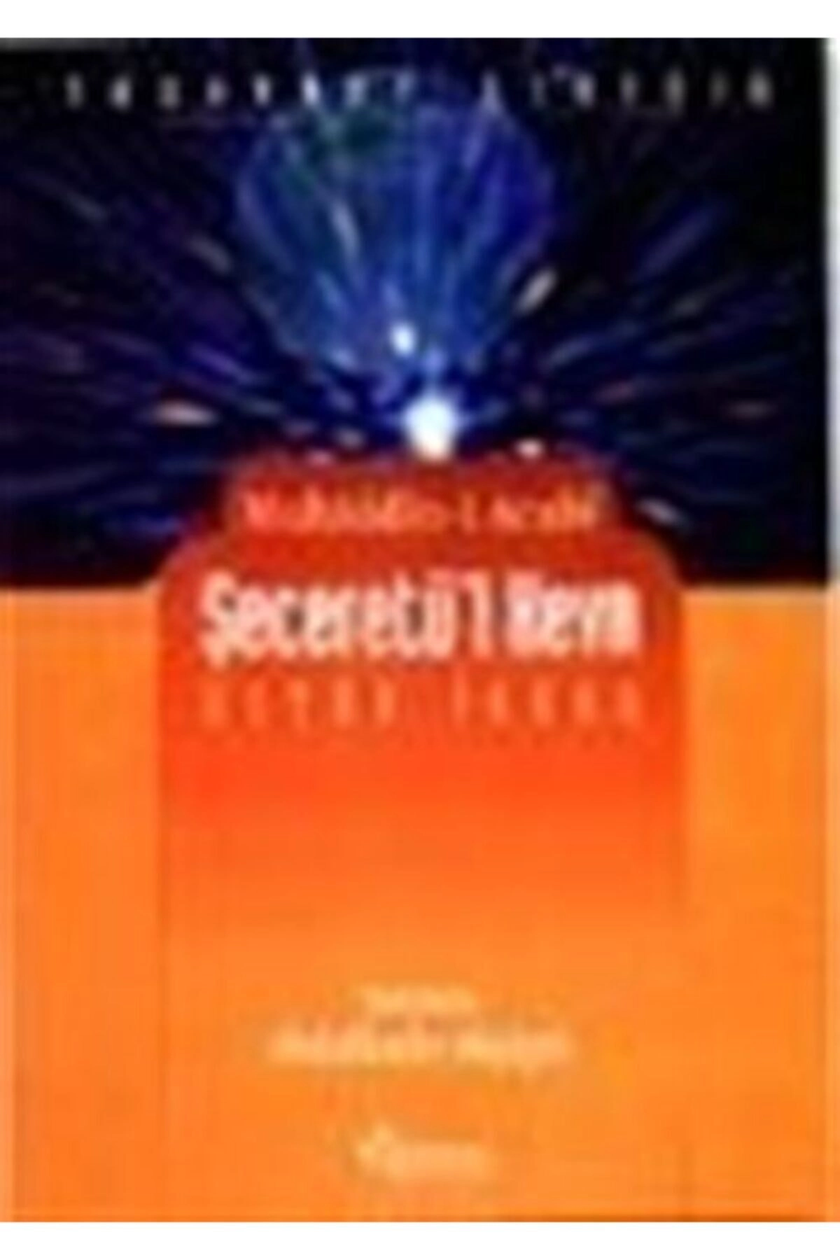 Şeceretü'l Kevn Üstün Insan