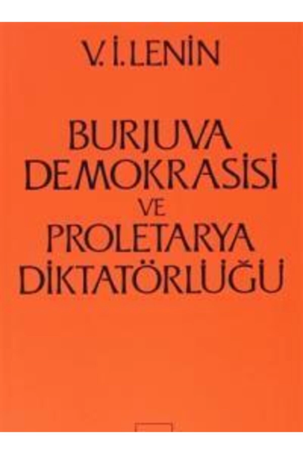 Atlasavm Burjuva Demokrasisi Ve Proletarya Diktatörlüğü