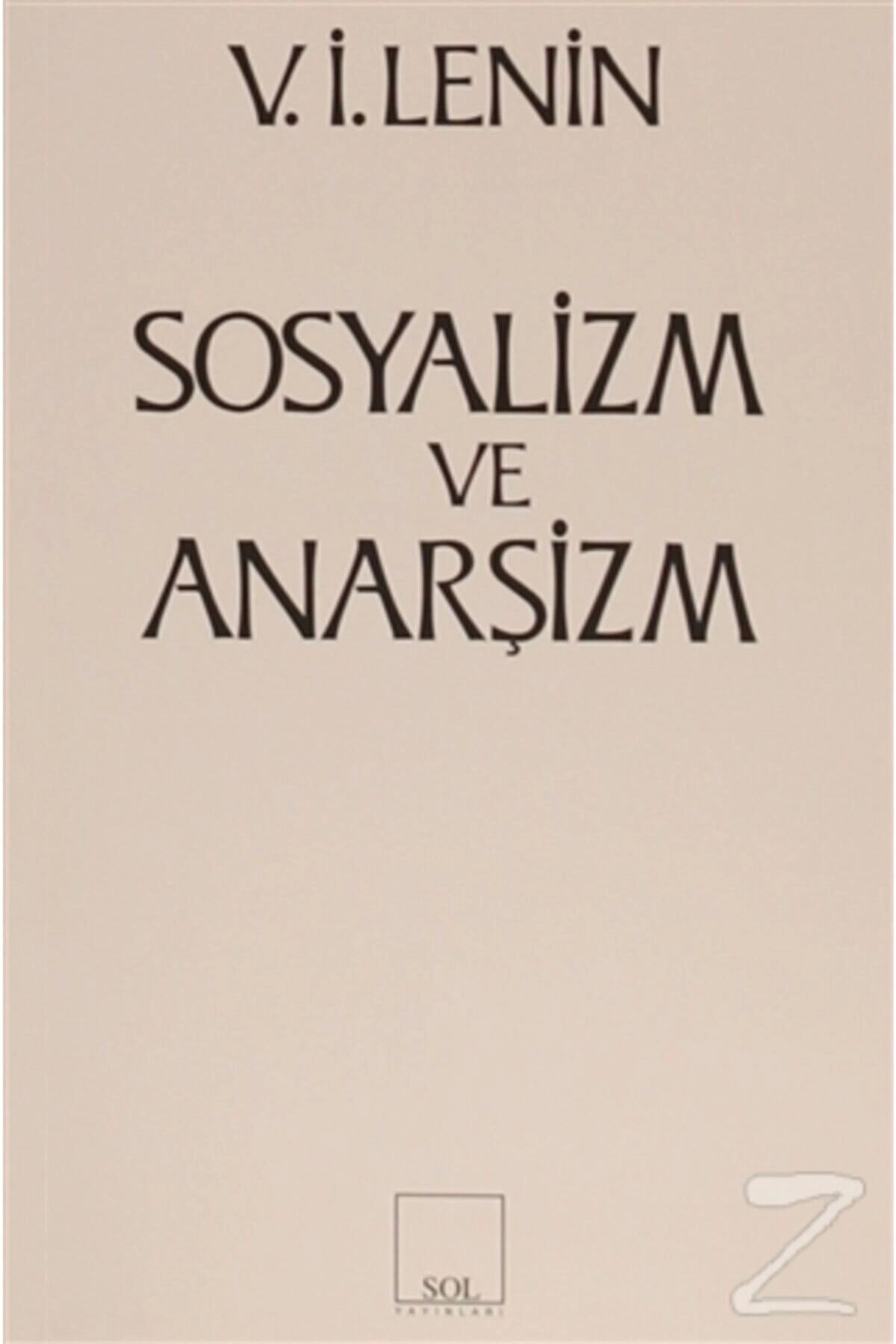 Sosyalizm Ve Anarşizm