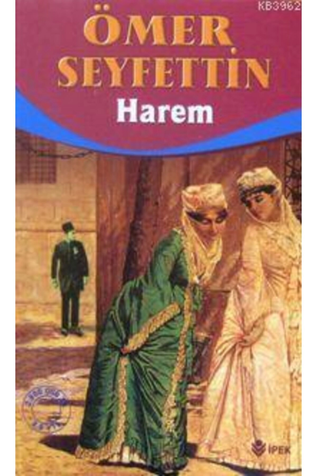 Harem Ömer Seyfettin
