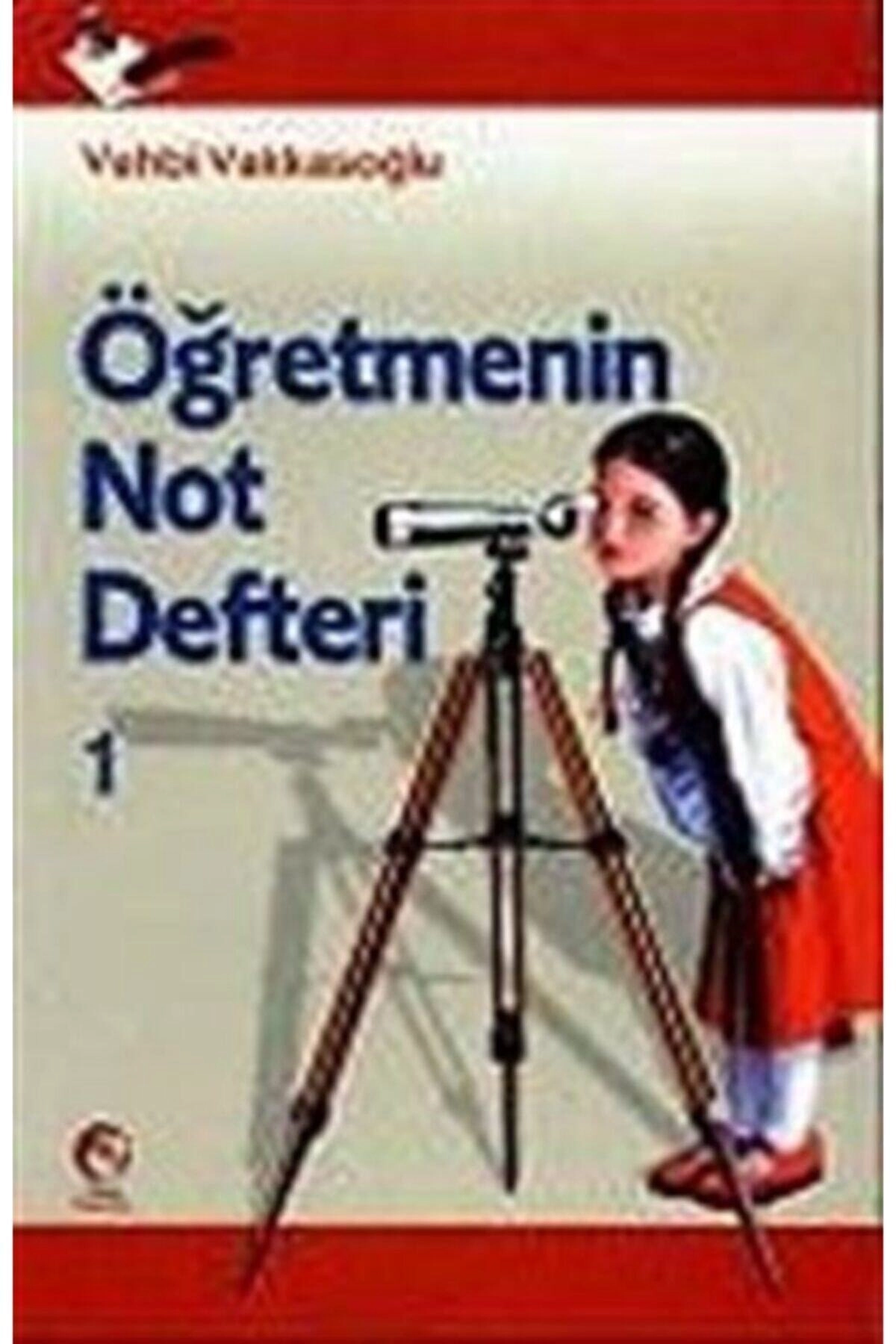 Öğretmenin Not Defteri - 1 Vehbi Vakkasoğlu