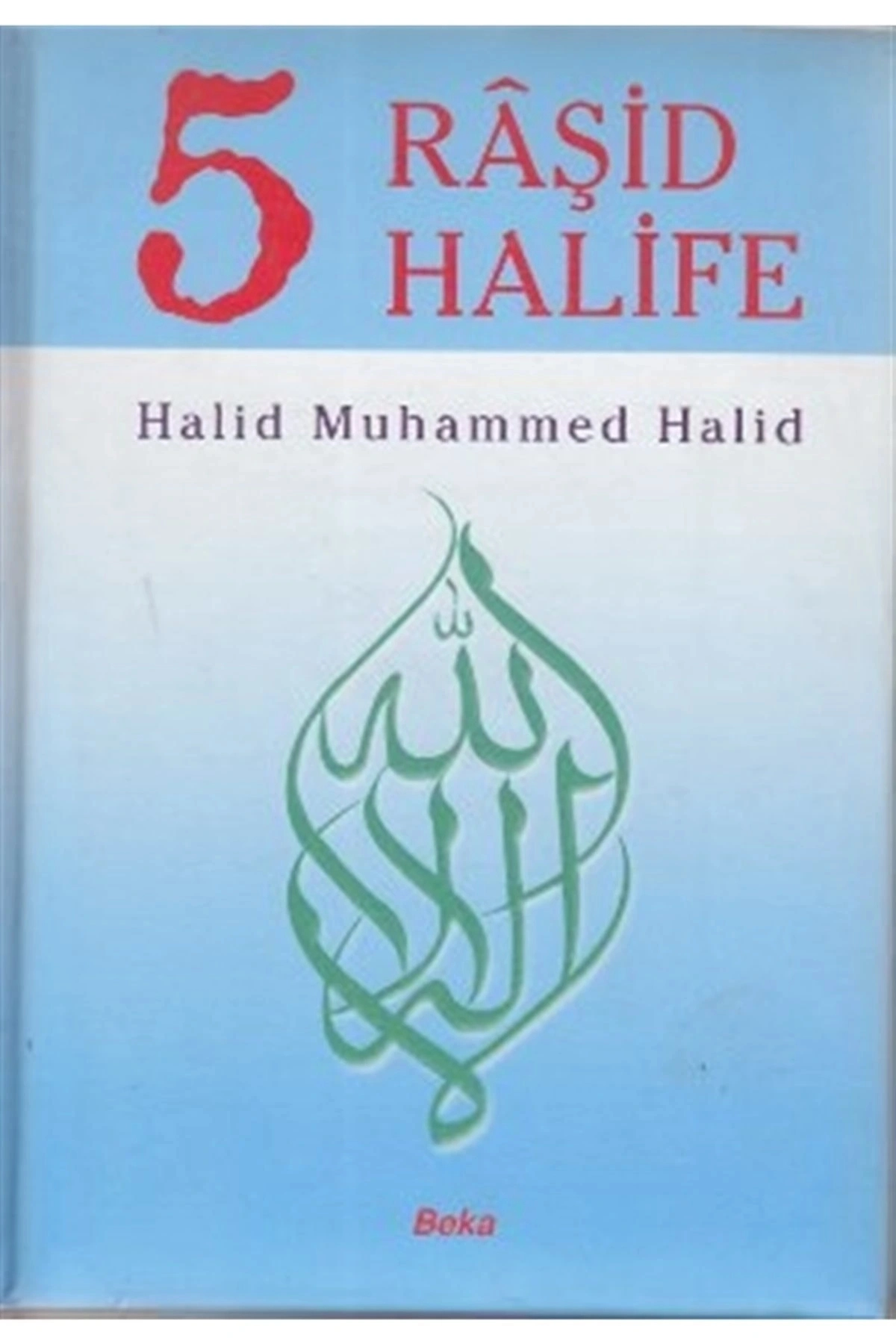 5 Raşid Halife (ithal Kağıt)