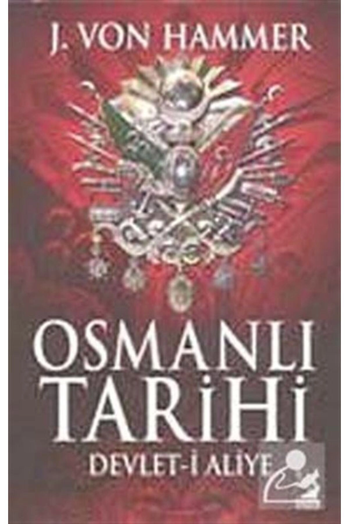 Osmanlı Tarihi & Devlet-i Aliye