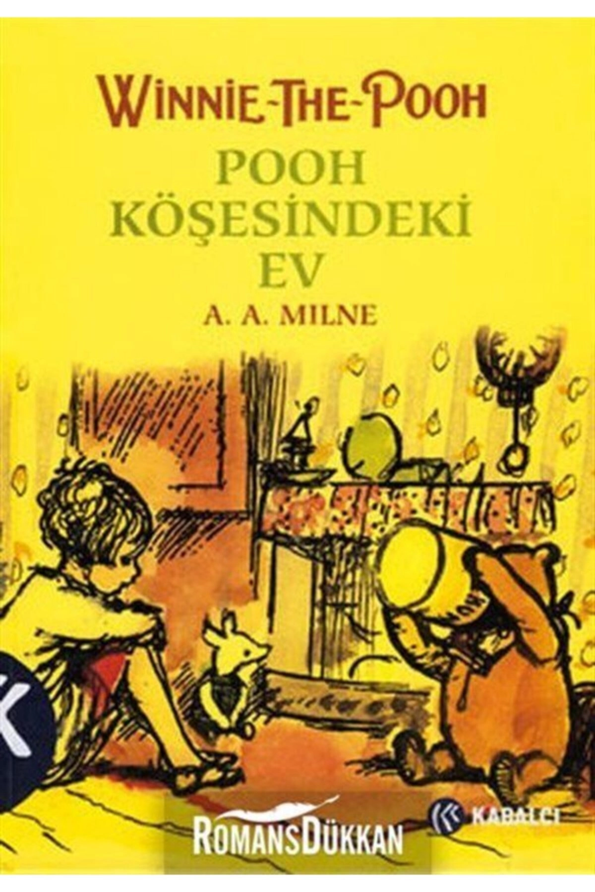 Winnie The Pooh 2 Pooh Köşesindeki Ev / A. A. Milne / / 9789758240760