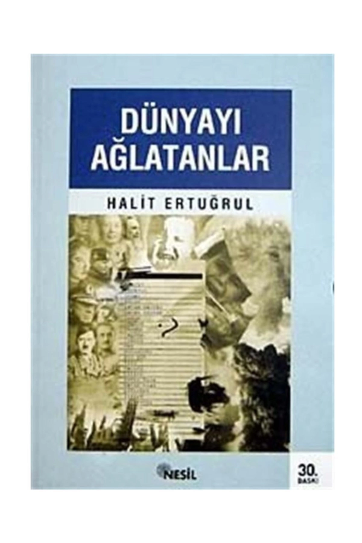 Dünyayı Ağlatanlar