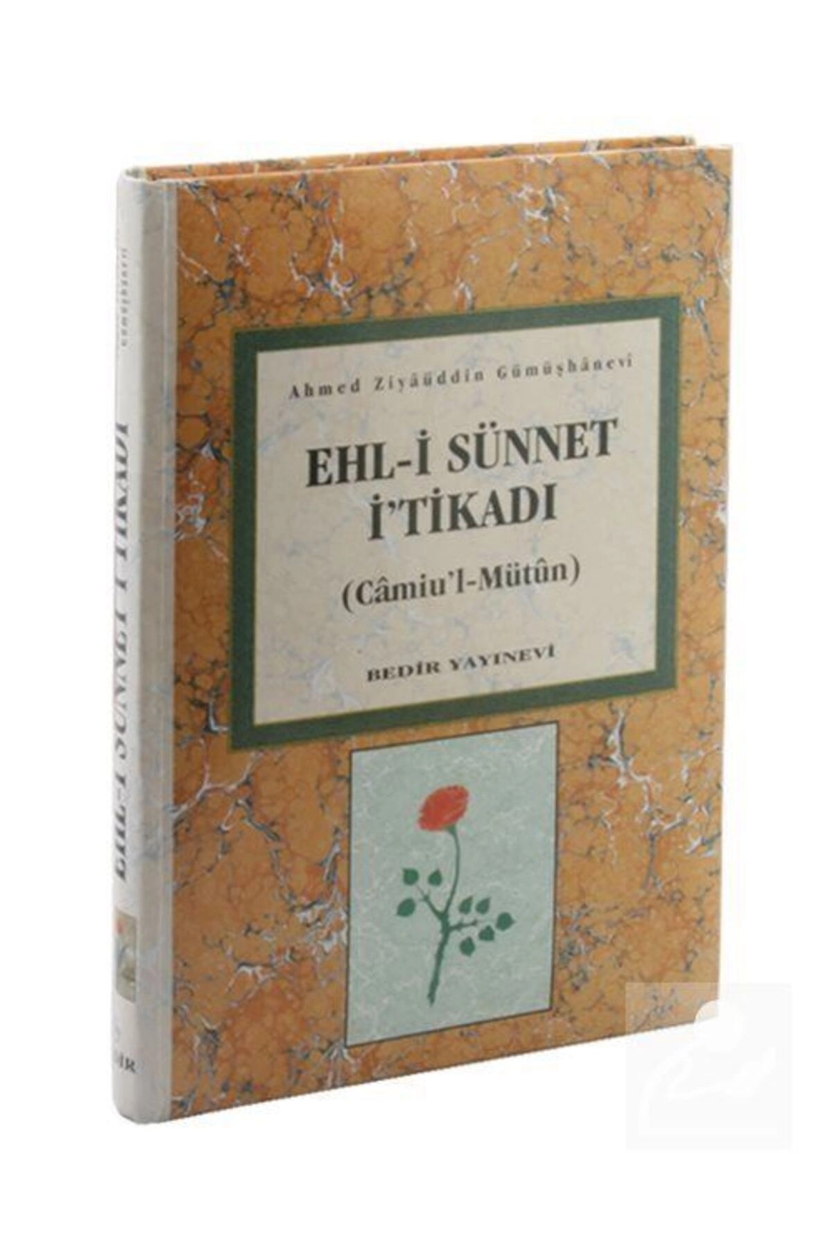 Ehli Sünnet Itikadı (CİLTLİ) Camiül Mütun Tercümesi (METİN VE ŞERHİ)