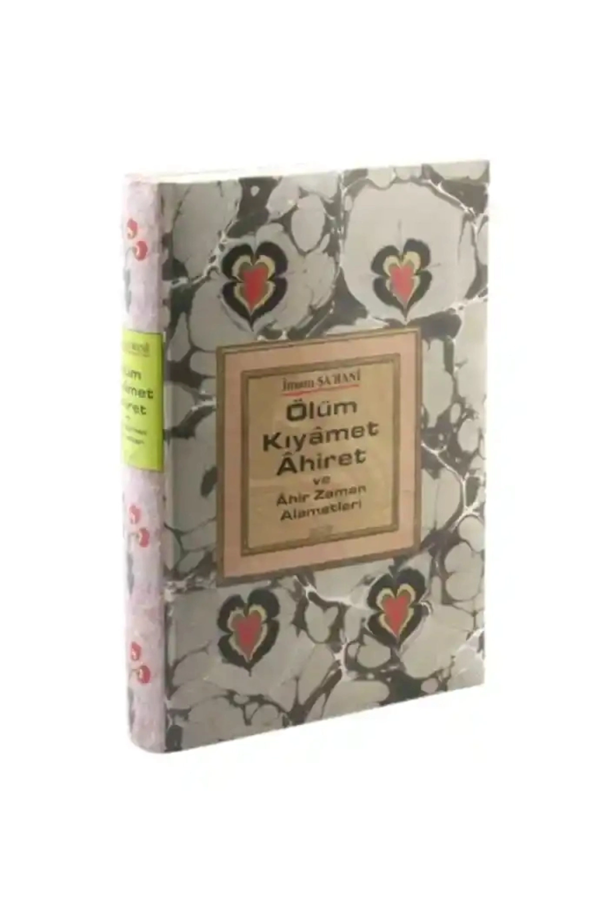 Ölüm - Kıyamet - Ahiret Ve Ahirzaman Alametleri