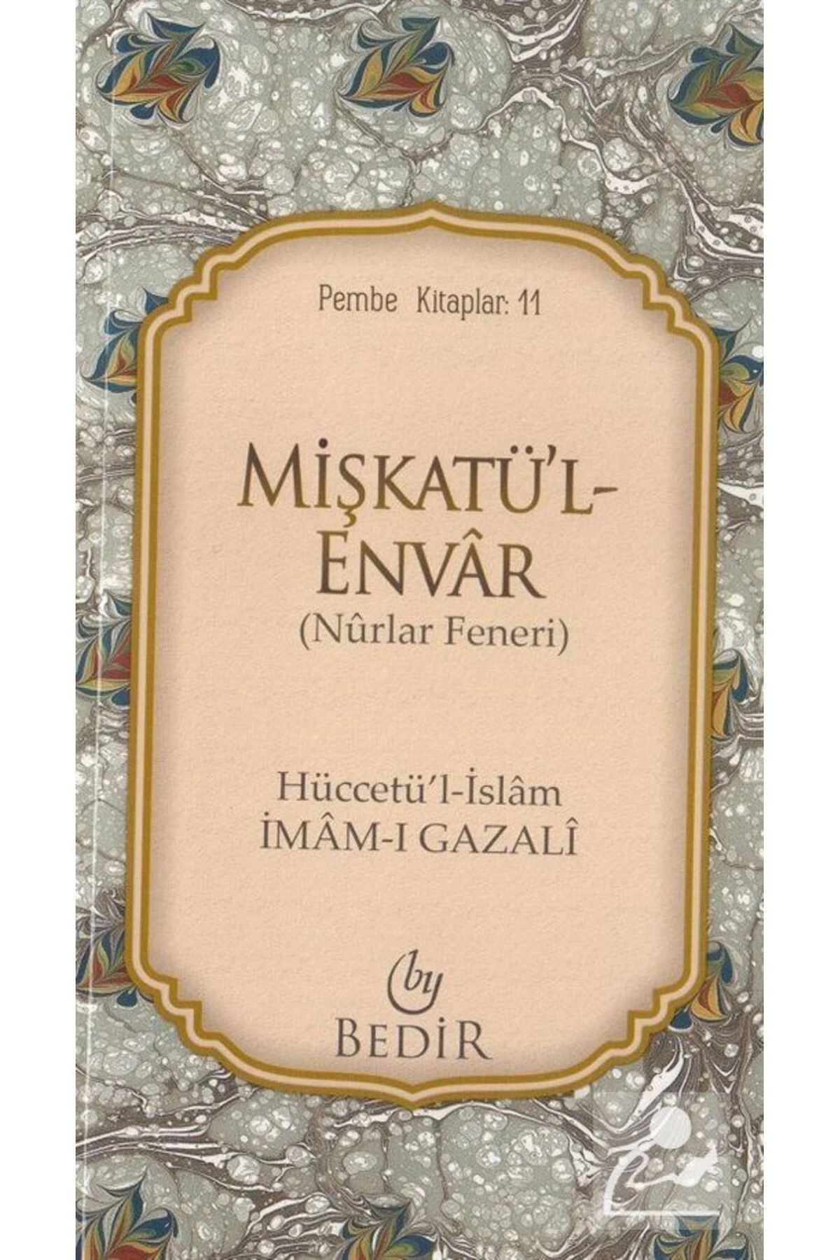 Mişkatü'l-envar/nurlar Feneri