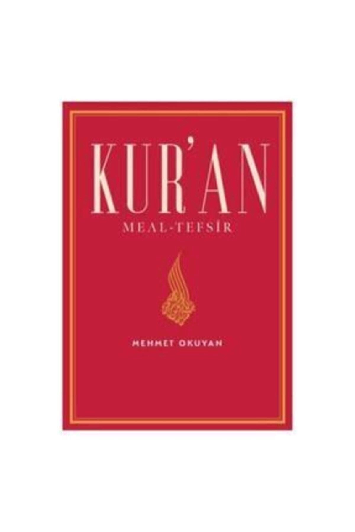 Kur’an Meal-tefsir - Mehmet Okuyan /