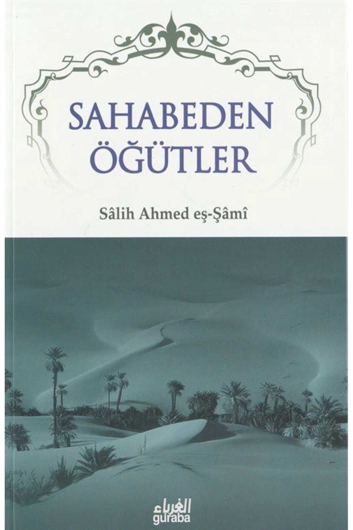 Sahabeden Öğütler