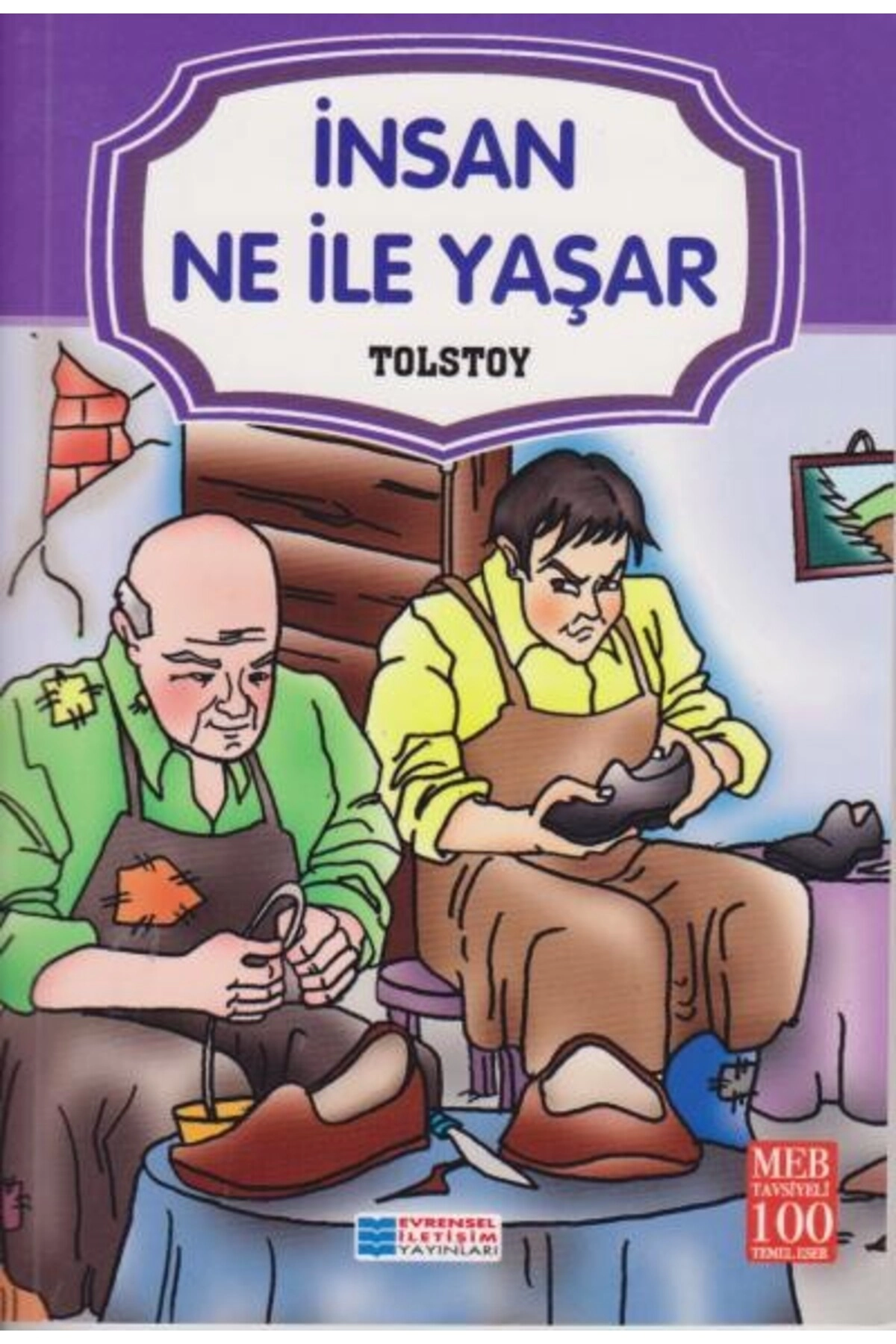İnsan Ne İle Yaşar Evrensel