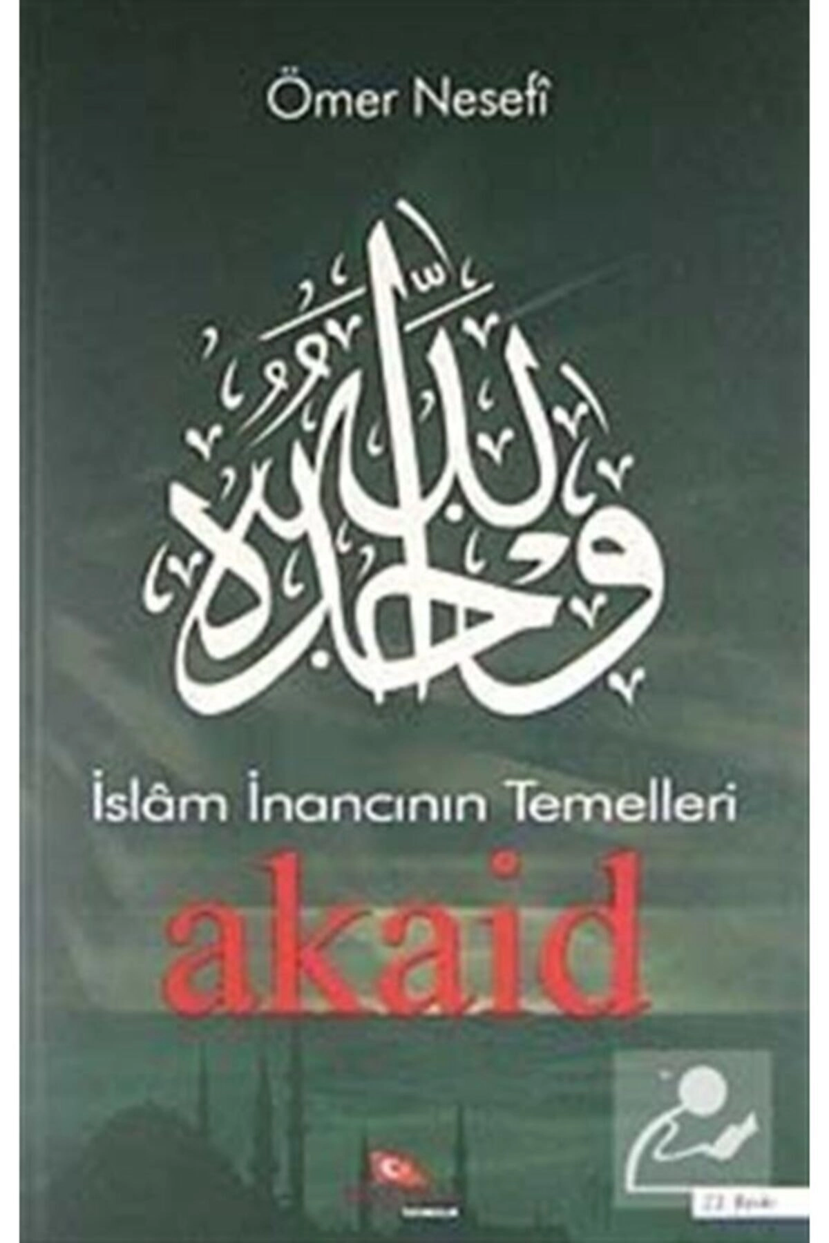 Islam Inancının Temelleri Akaid