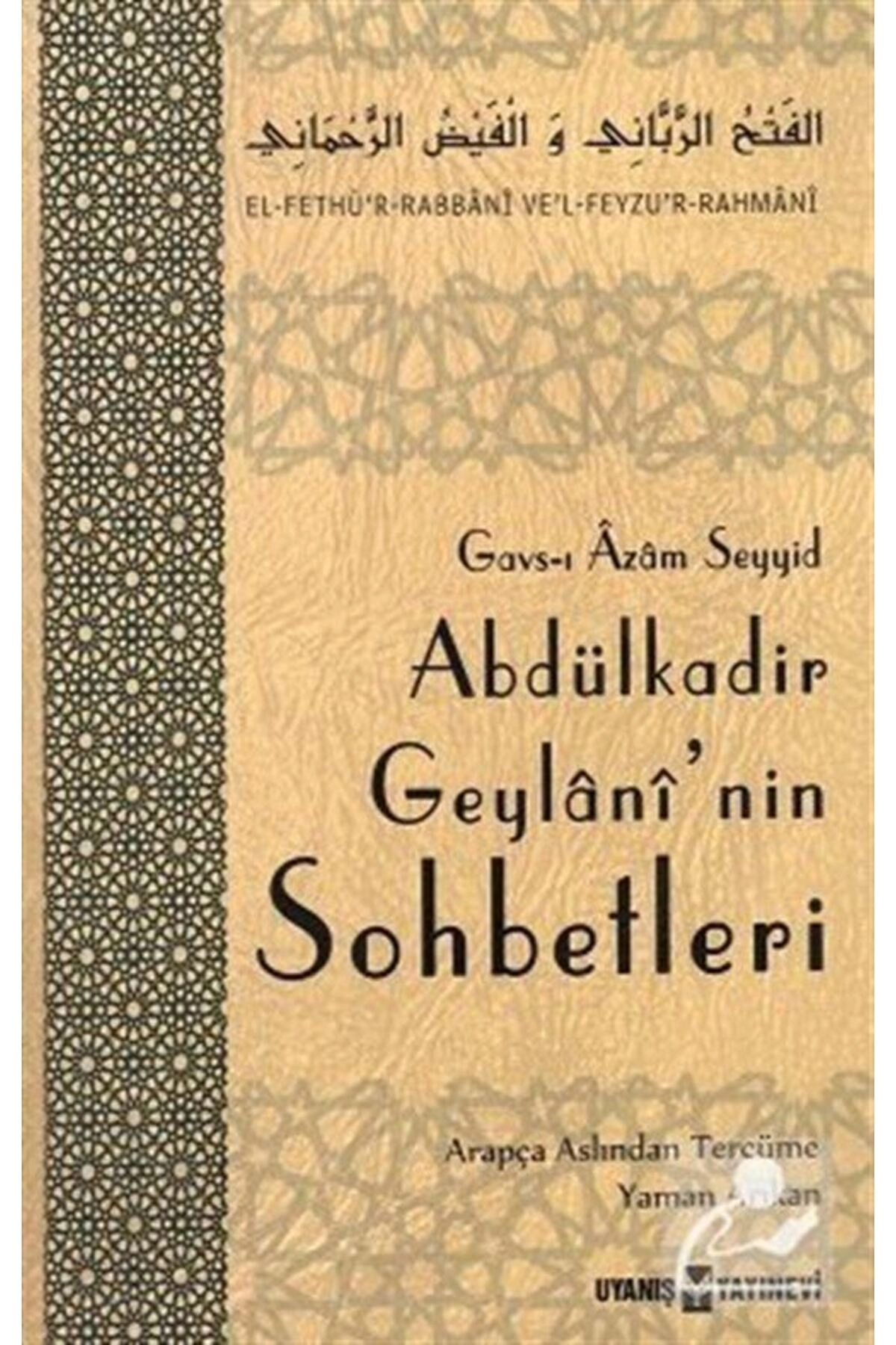 Abdülkadir Geylaninin Sohbetleri