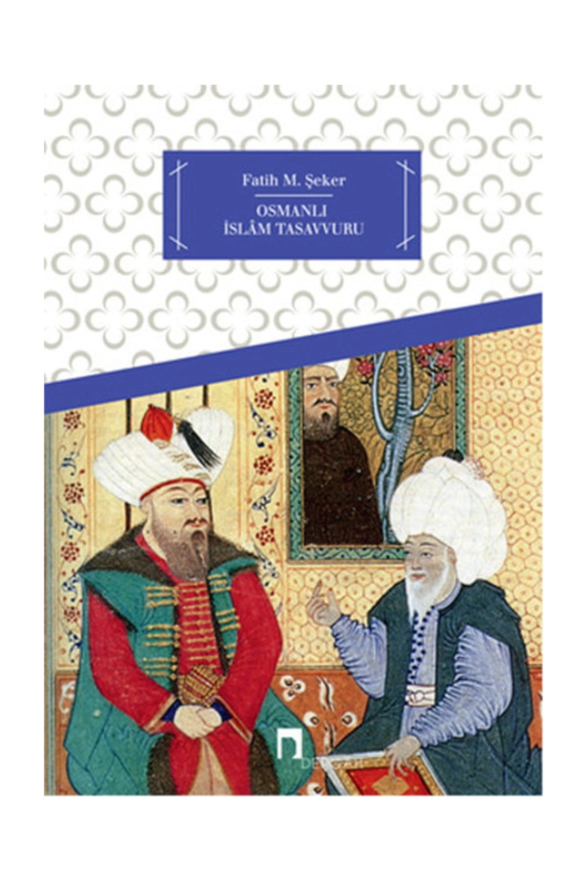 Osmanlı İslam Tasavvuru