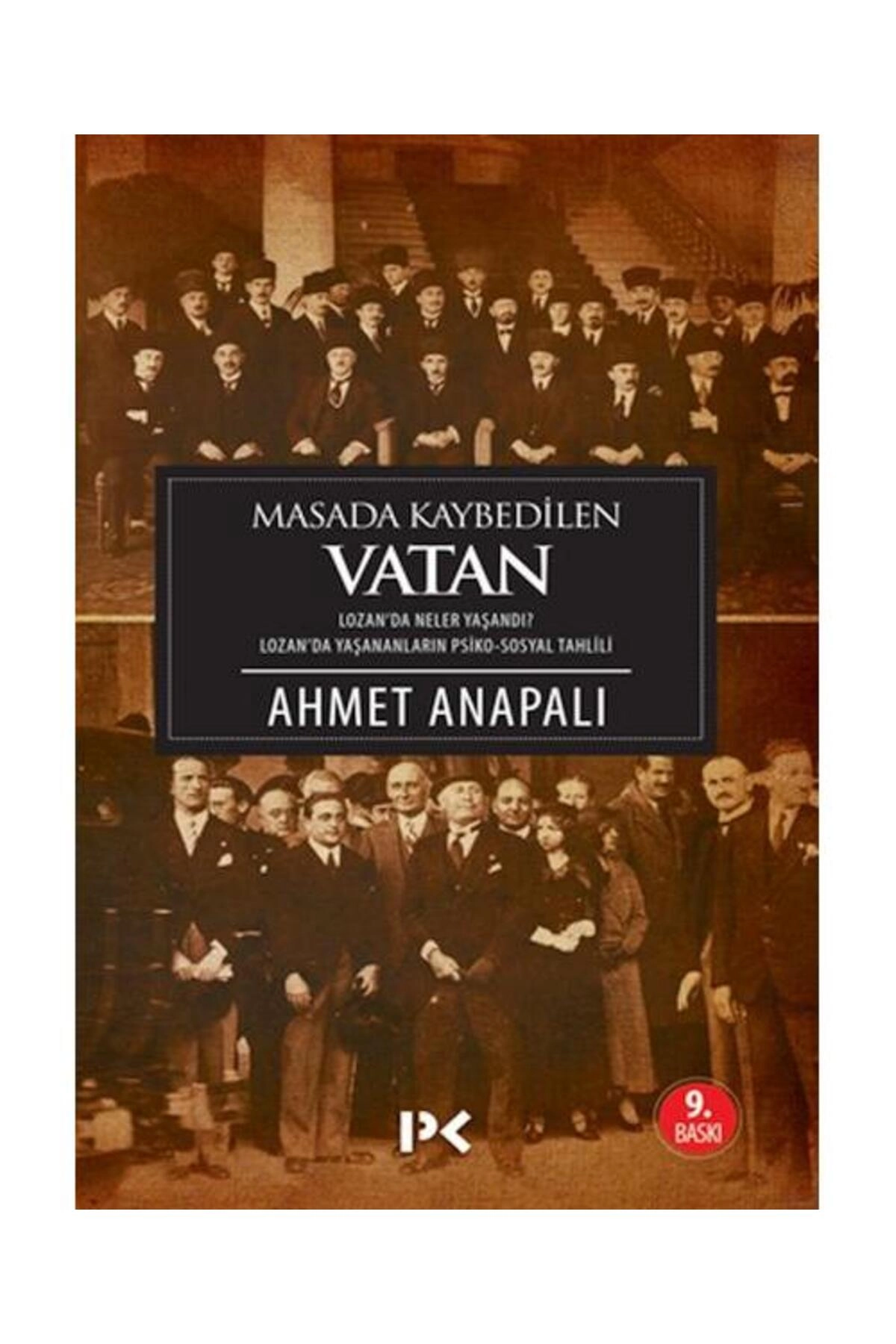 Masada Kaybedilen Vatan / Profil Kitap / Ahmet Anapalı