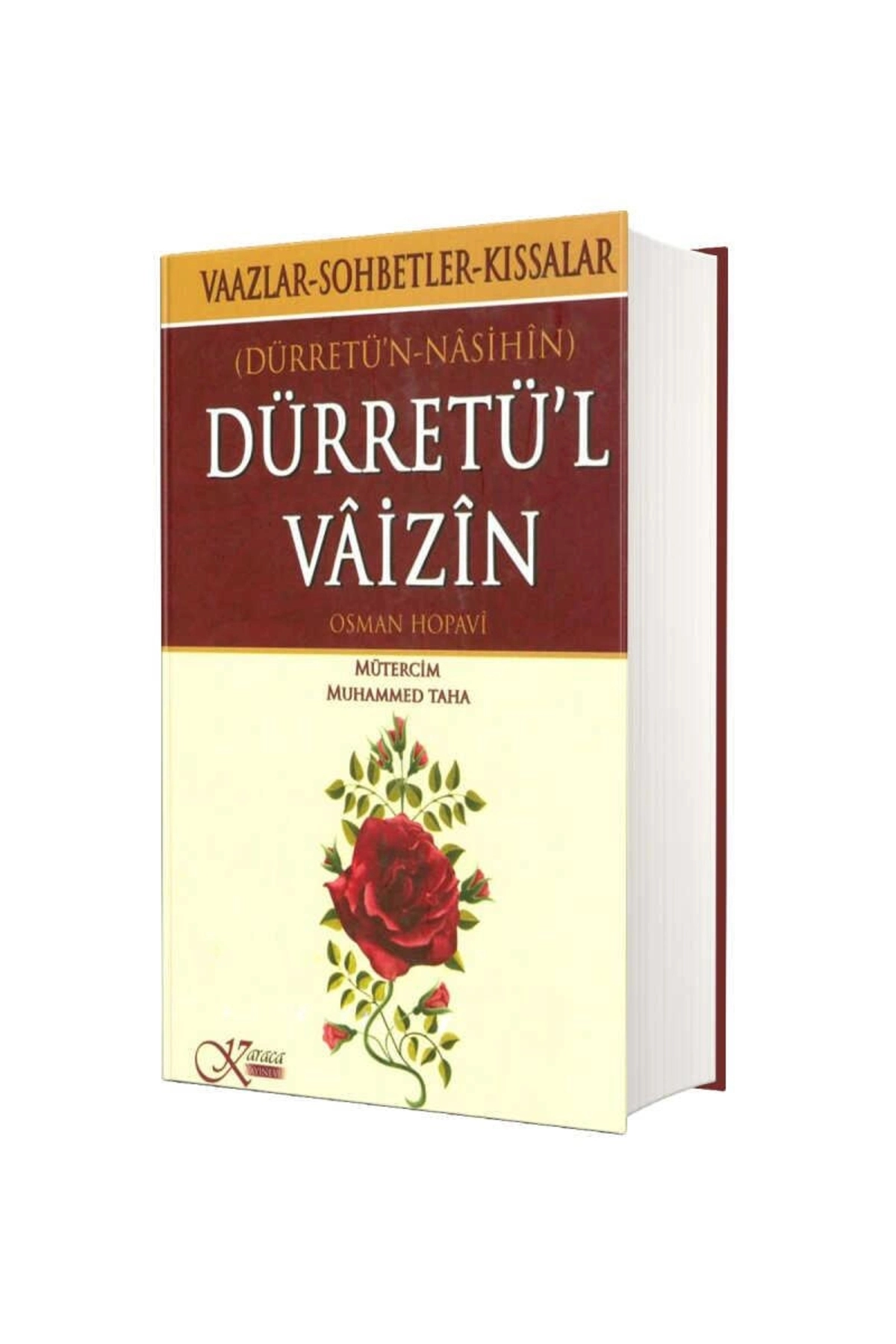 Dürretün Nasihin - Dürretül Vaizin & Vaazlar - Sohbetler - Kıssalar