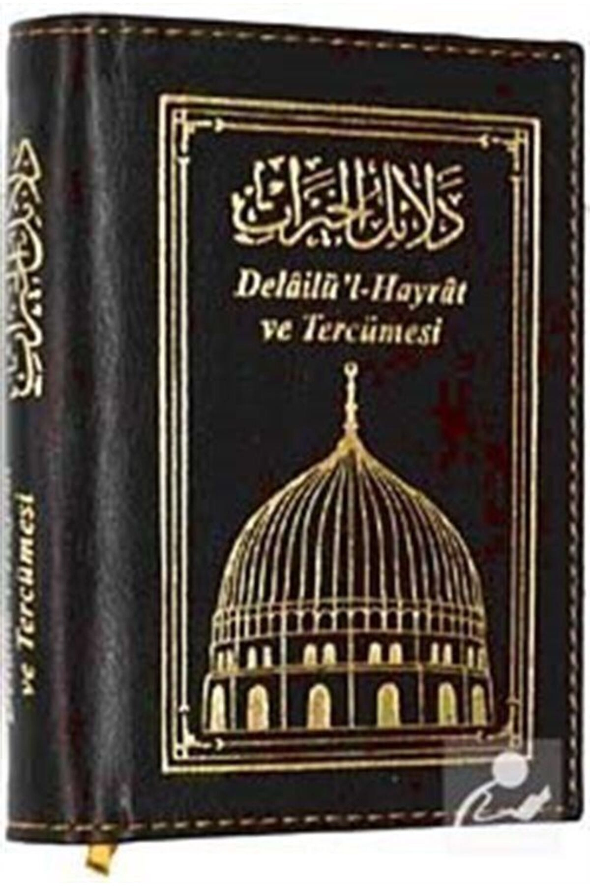 Delailü'l Hayrat Ve Tercümesi (CEP BOY)