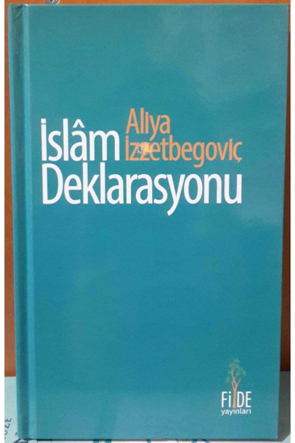 Islam Deklarasyonu, Ciltli, Aliya Izzetbegoviç