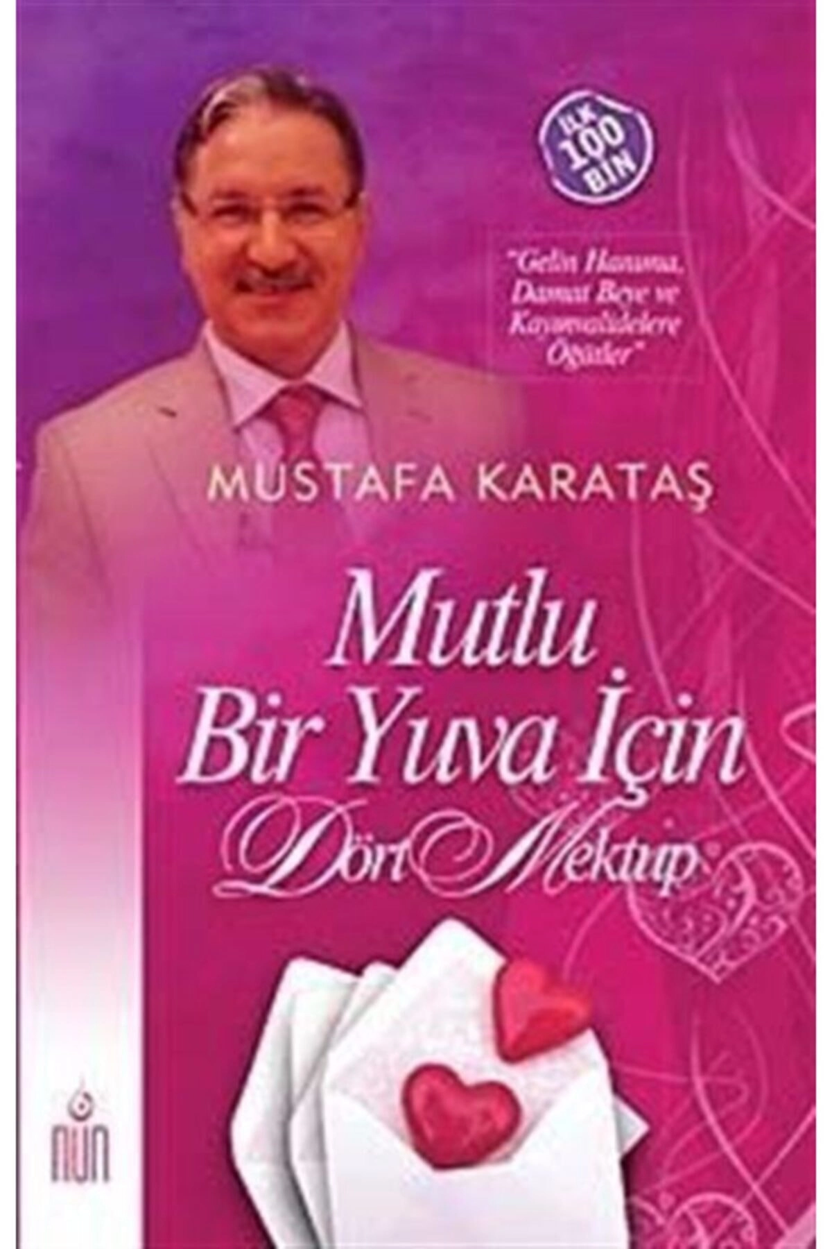 Mutlu Bir Yuva Için Dört Mektup