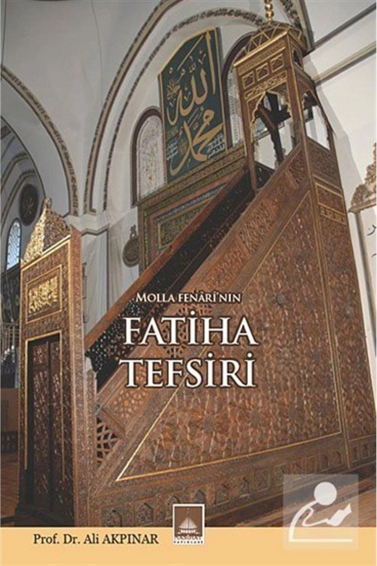 Molla Fenarı'nın Fatiha Tefsiri