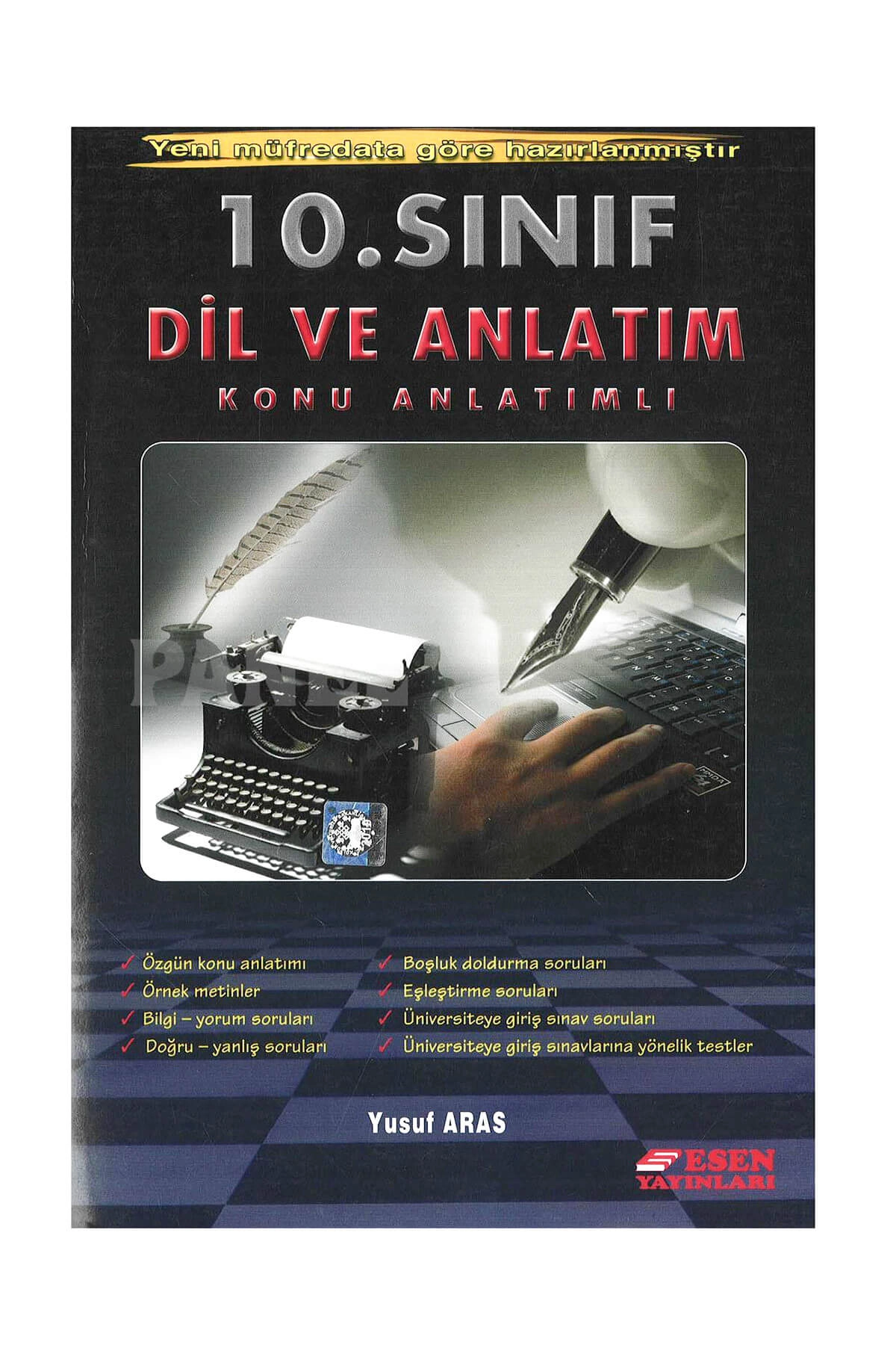 10 Sınıf Dil Ve Anlatım Konu Anlatımlı Esen Yay  /