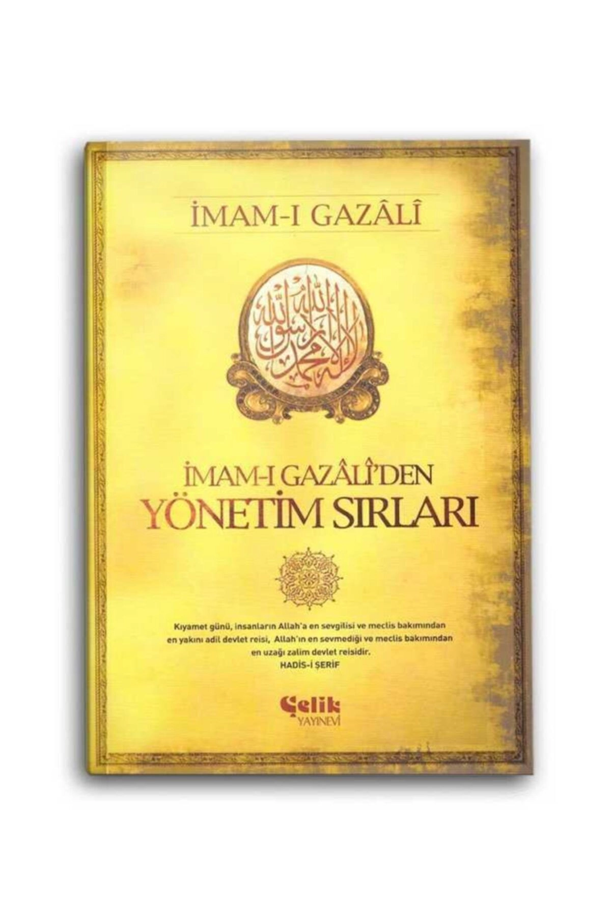 Imam-ı Gazali'den Yönetim Sırları