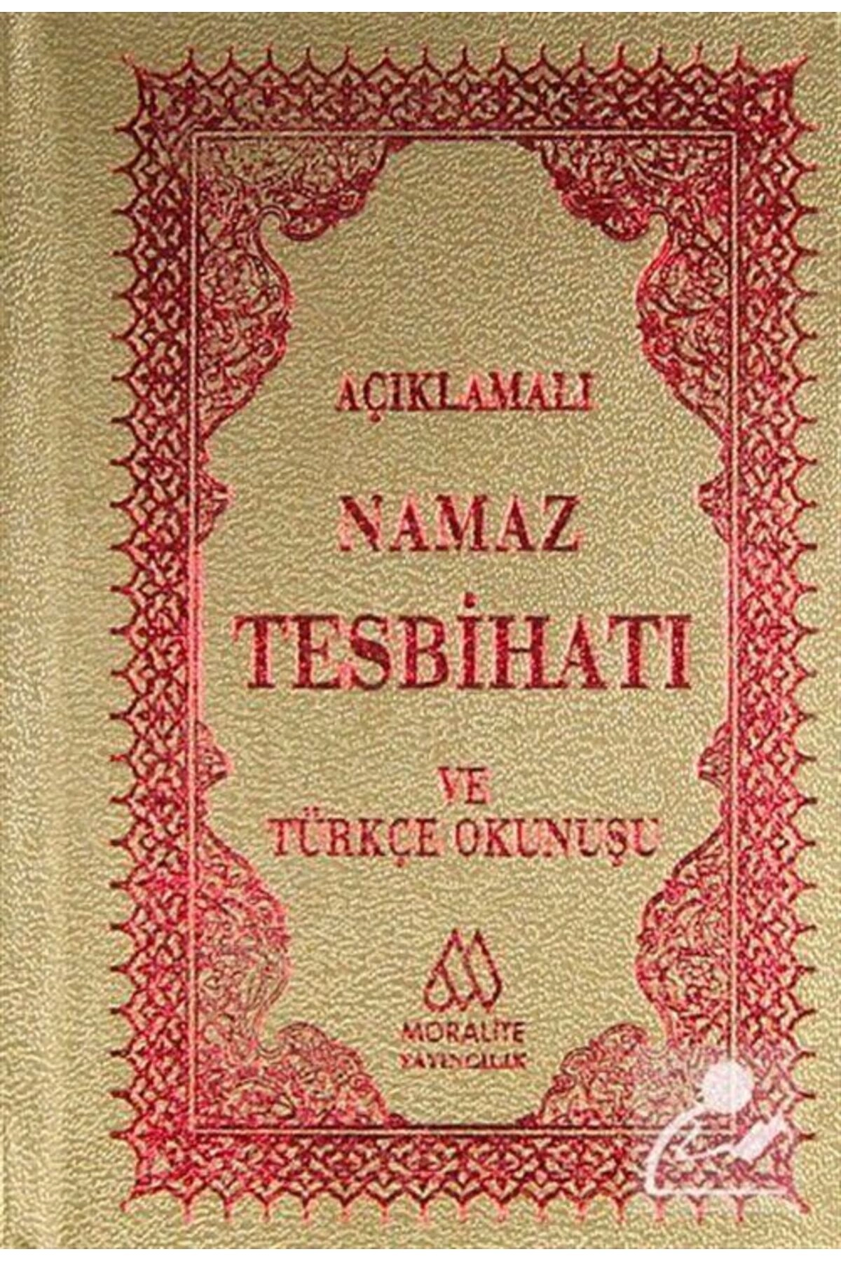 Açıklamalı Namaz Tesbihatı Ve Türkçe Okunuşu