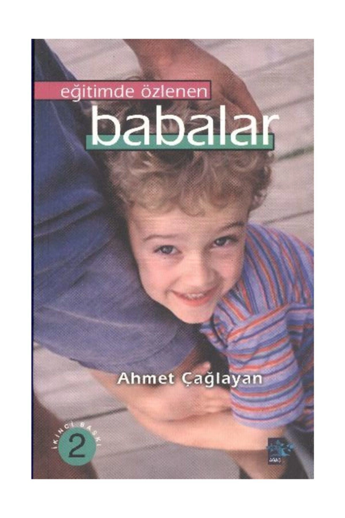 Eğitimde Özlenen Babalar