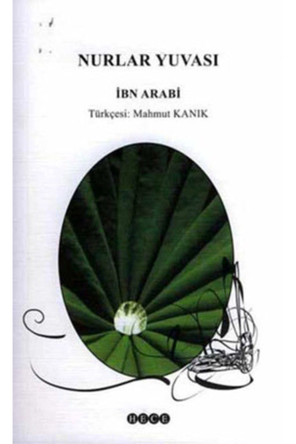 Nurlar Yuvası Ibn Arabi