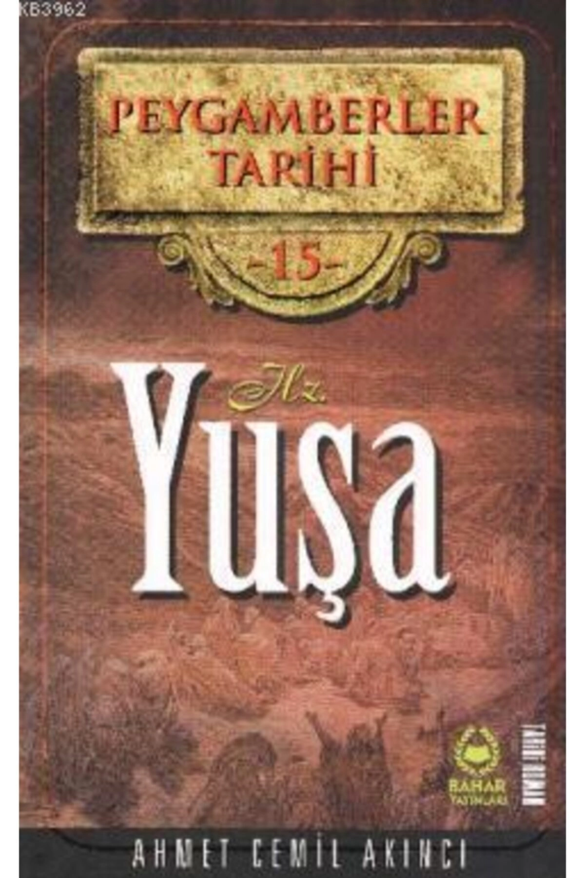 Hz. Yuşa - Peygamberler Tarihi 15