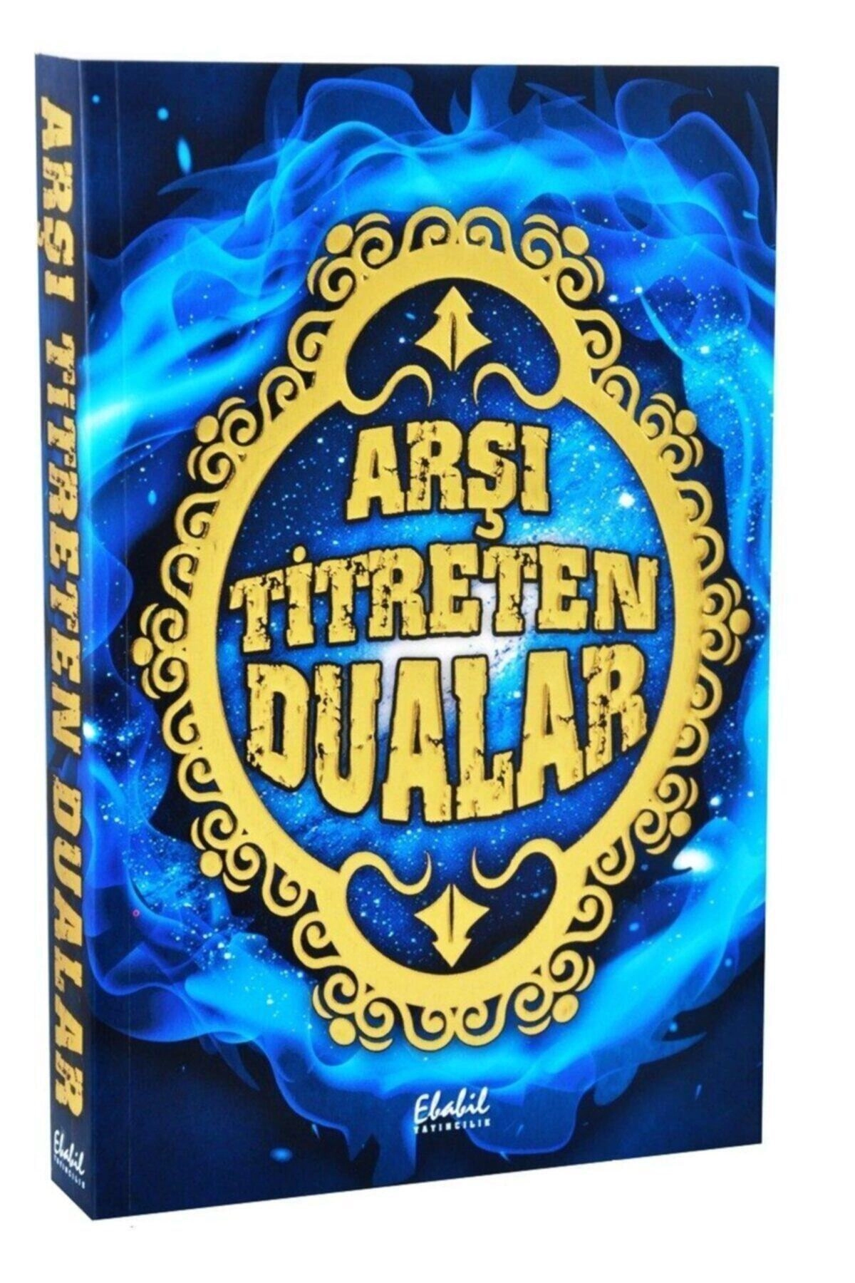 Arşı Titreten Dualar, Imam Nevevi, 14x20 Cm. Ebabil