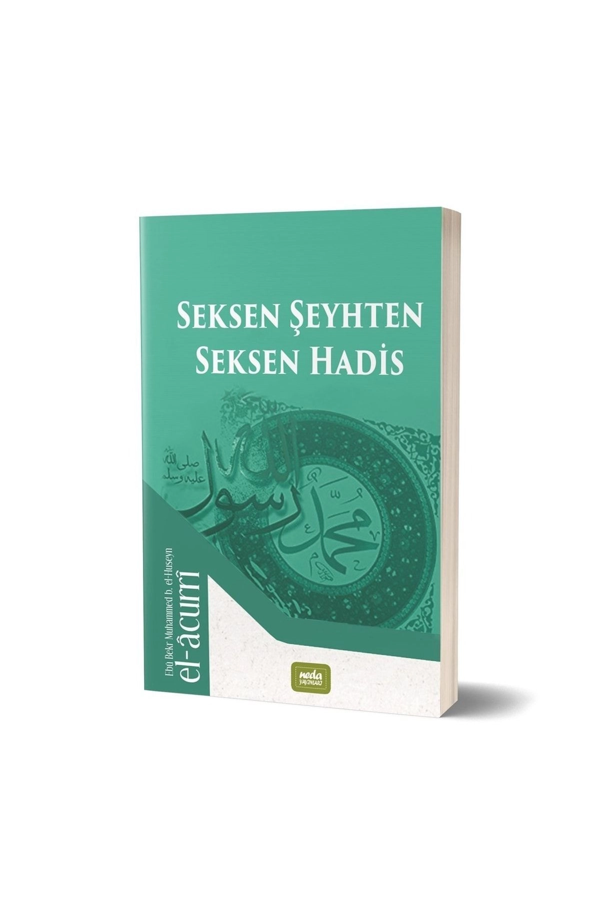 Seksen Şeyhten Seksen Hadis