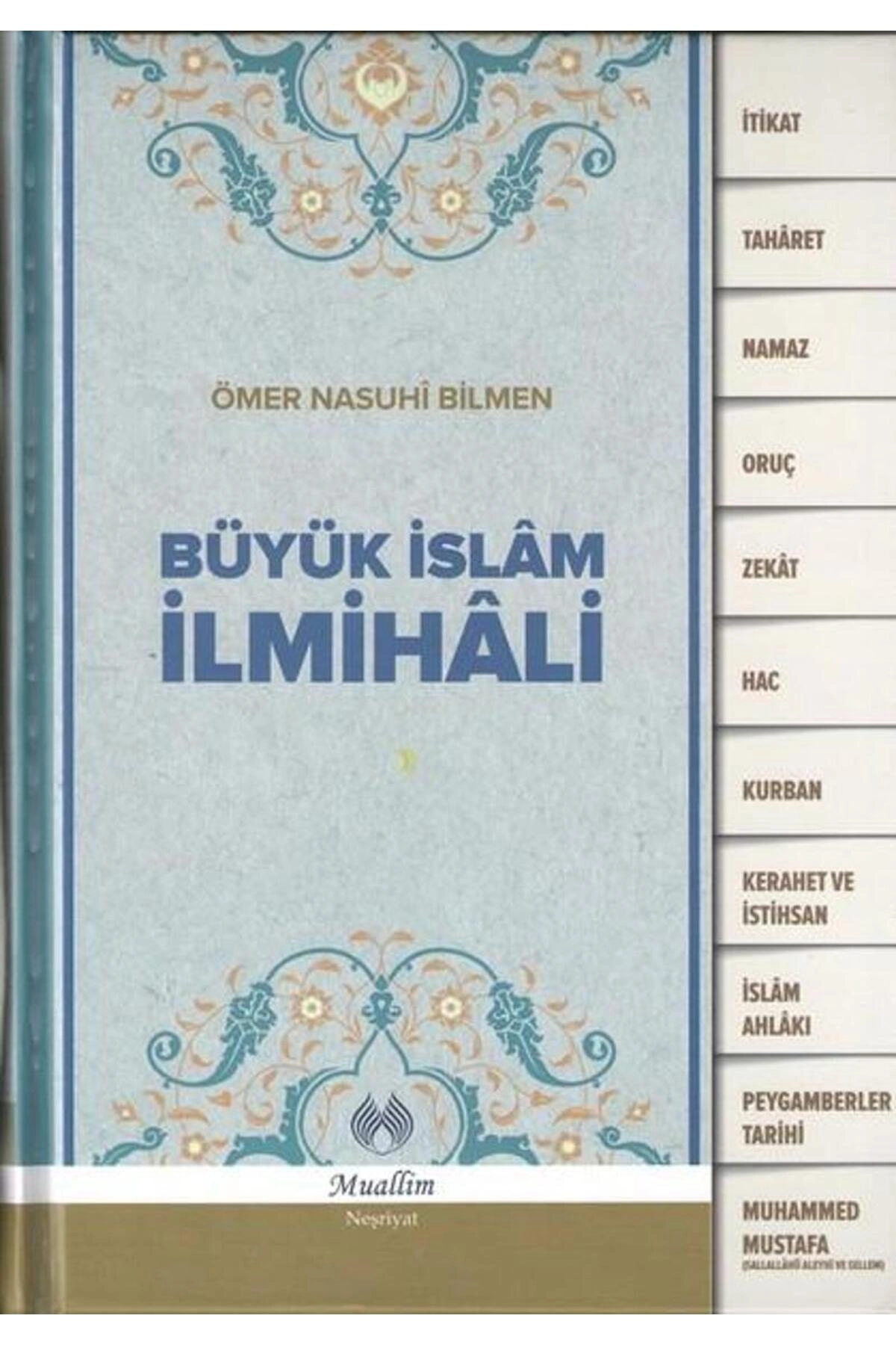Büyük Islam Ilmihali (ciltli) Ömer Nasuhi Bilmen