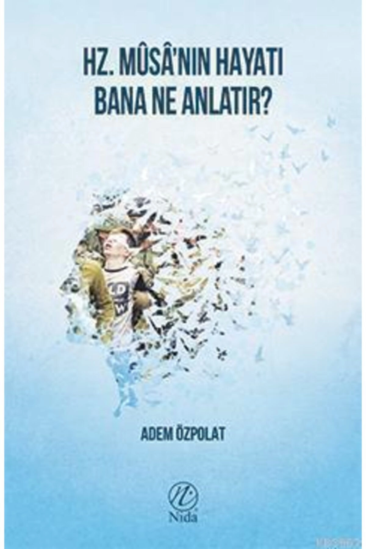 Hz. Yusuf'un Hayatı Bana Ne Anlatır?