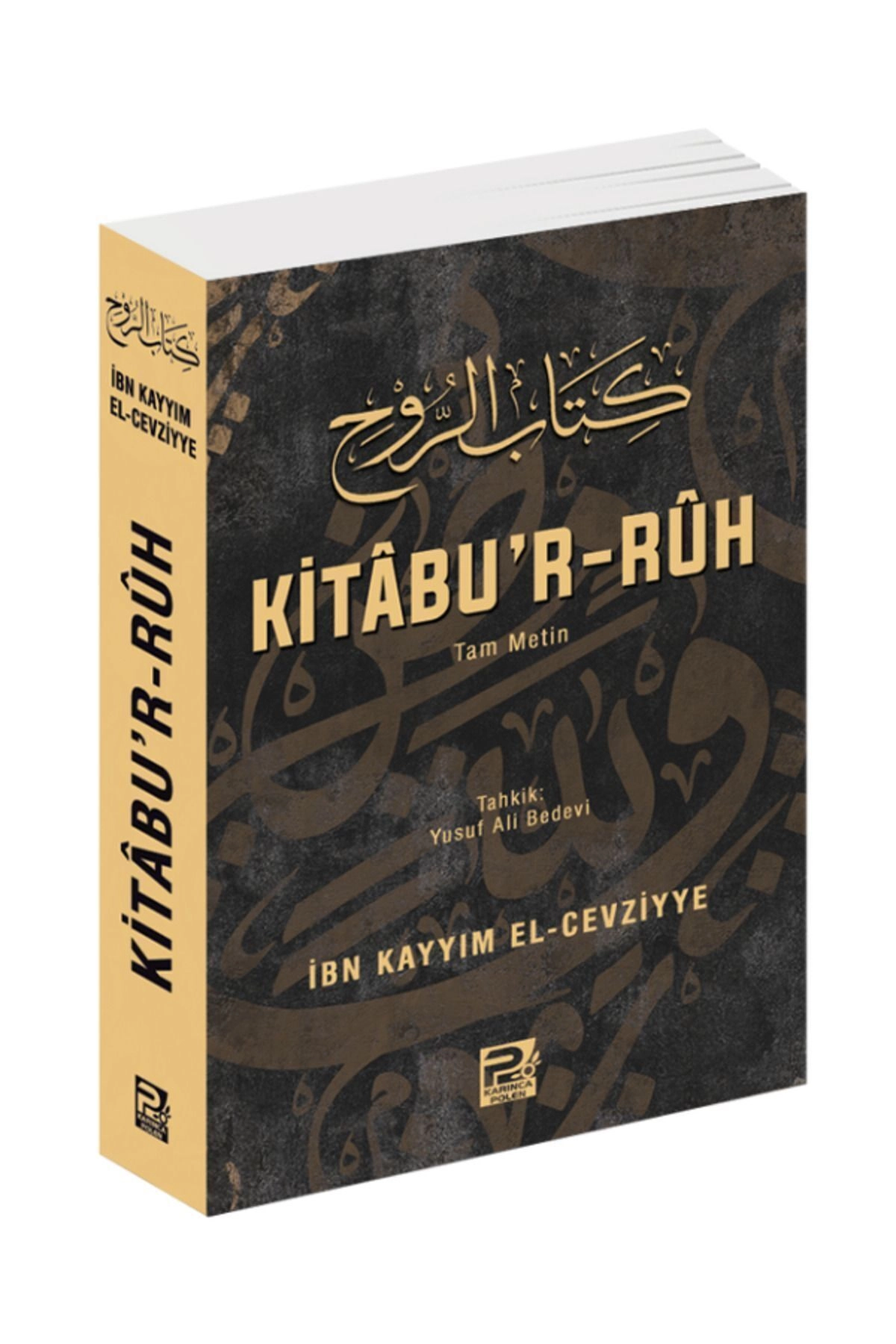 Kitabu’r Rüh / İbn Kayyim el-Cevziyye / Karınca & Polen Yayınları / 9786256855052